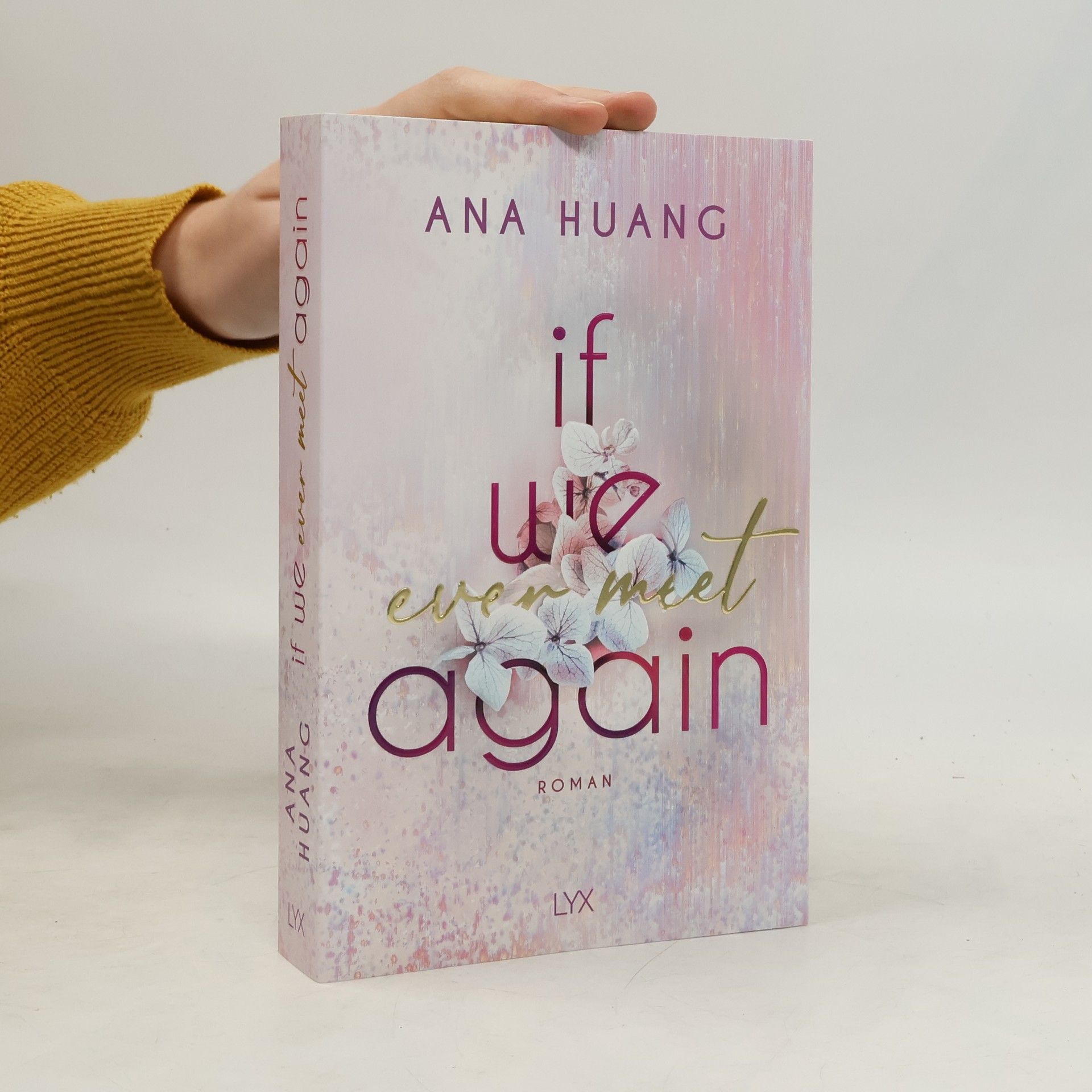 Ana Huang If We Ever Meet Again