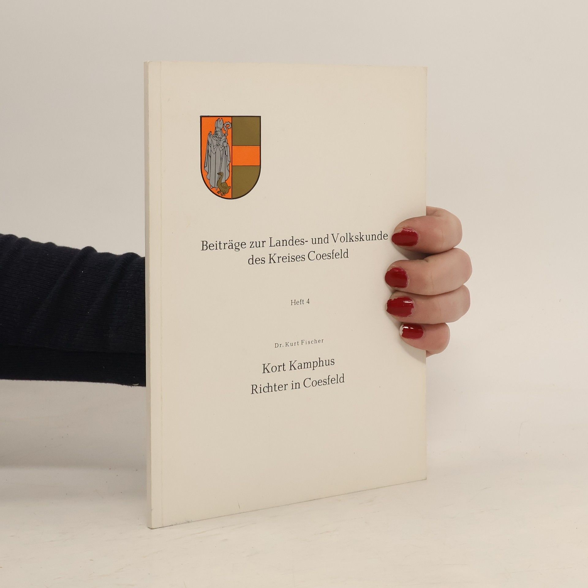 Kurt Fischer Beiträge zur Landes- und Volkskunde des Kreises Coesfeld. Heft 4