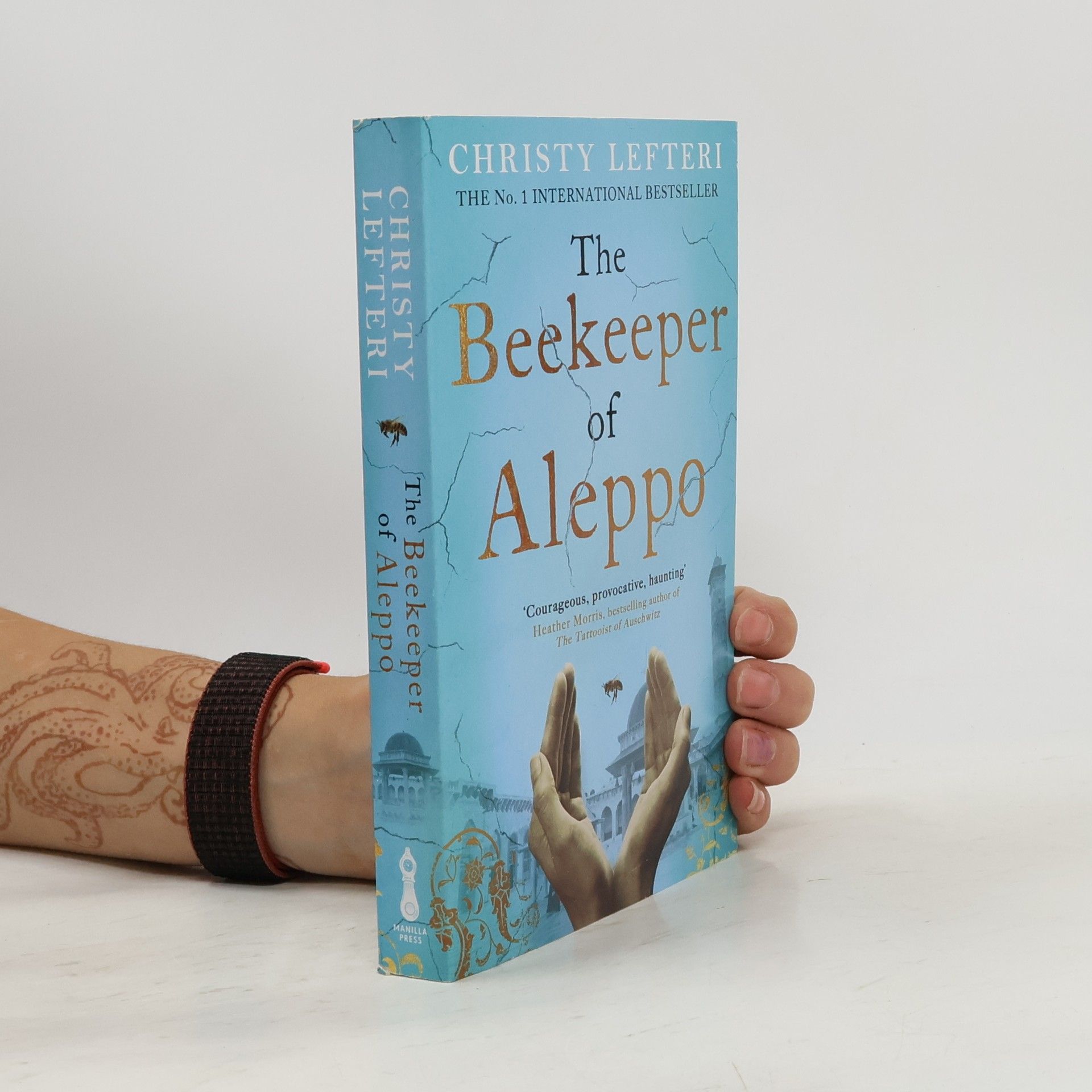 Christy Lefteri The Beekeeper of Aleppo