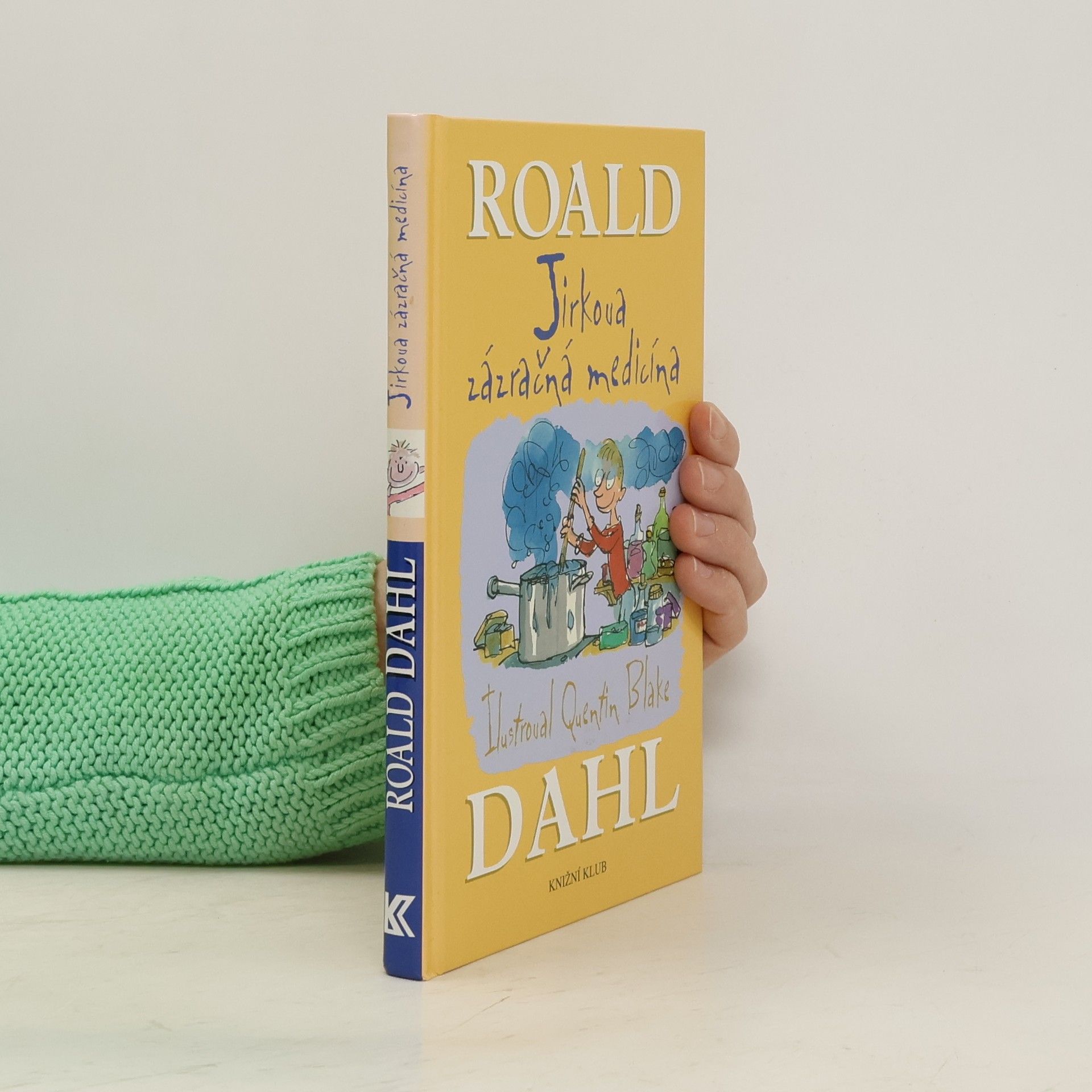 Roald Dahl Jirkova zázračná medicína