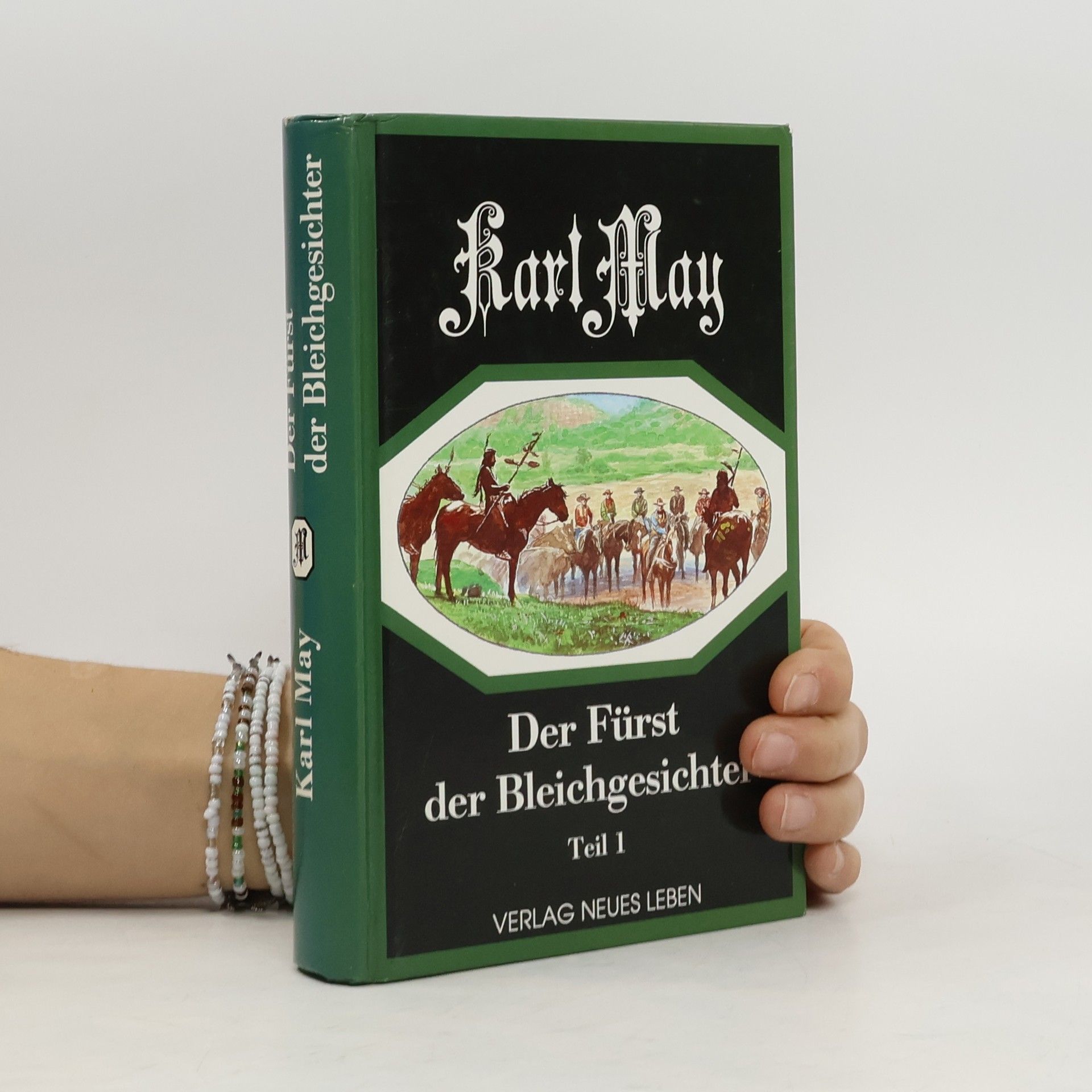 Karl May Der Fürst der Bleichgesichter, Teil 1