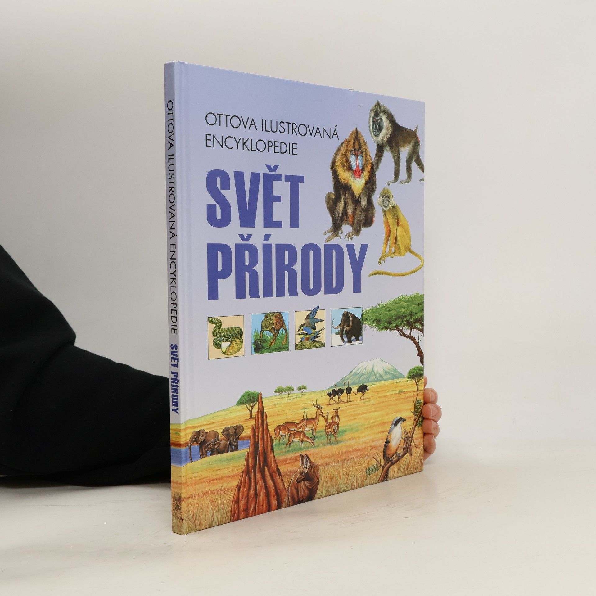 Kolektív autorov Svět přírody. Ottova ilustrovaná encyklopedie
