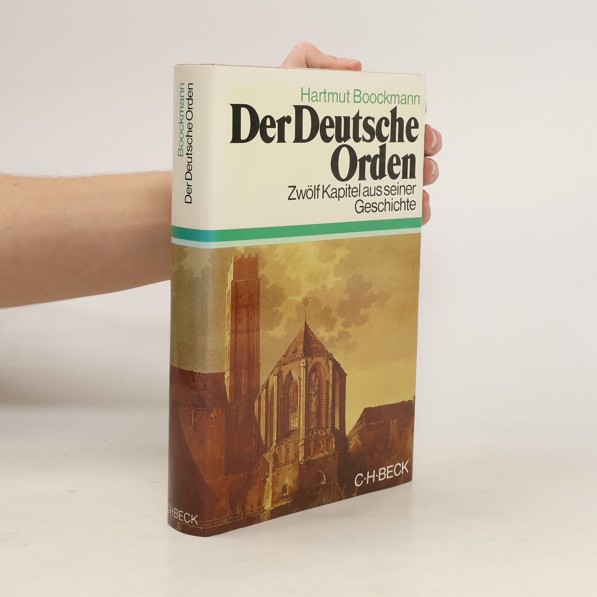 Hartmut Boockmann Der Deutsche Orden