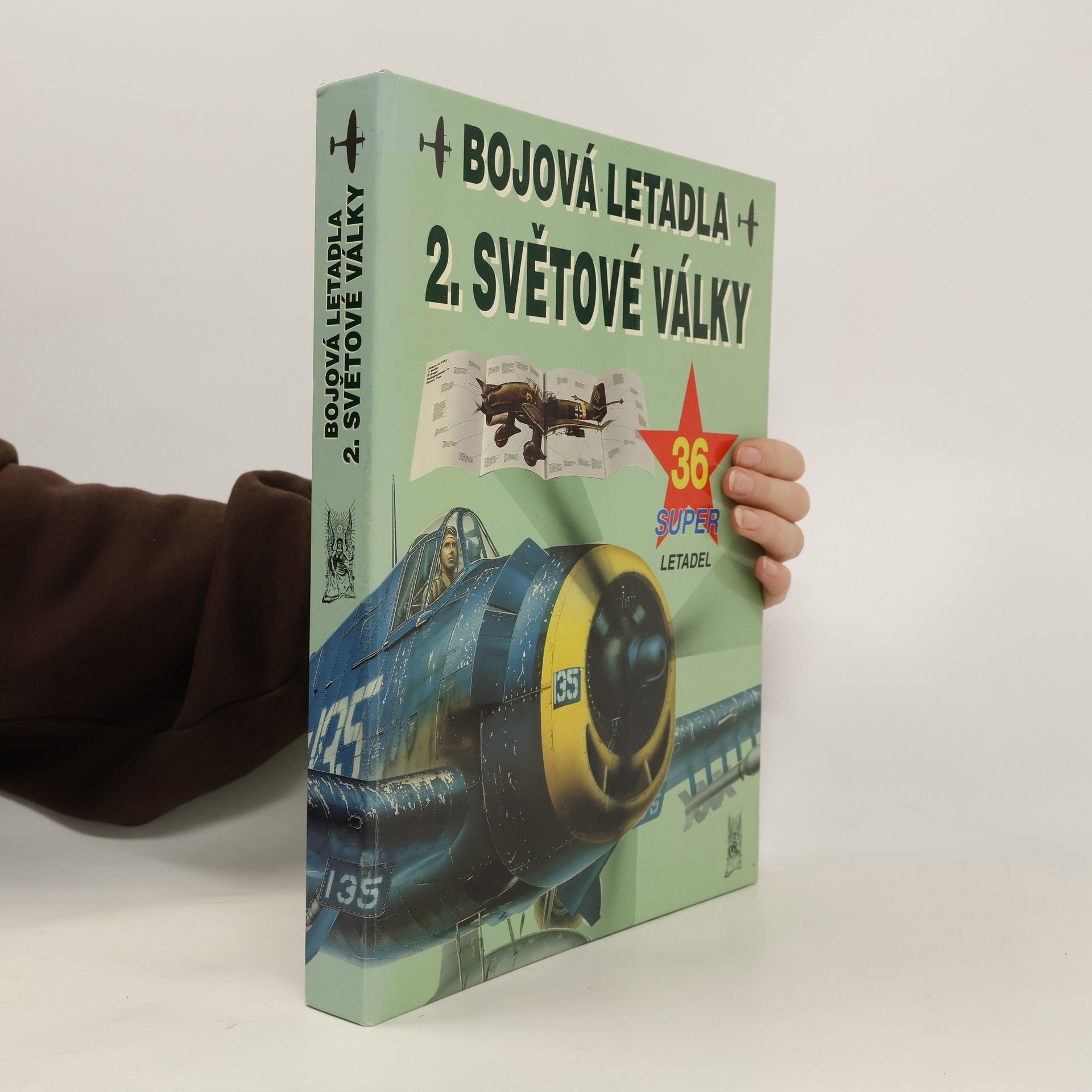 Kolektív autorov Bojová letadla 2. světové války