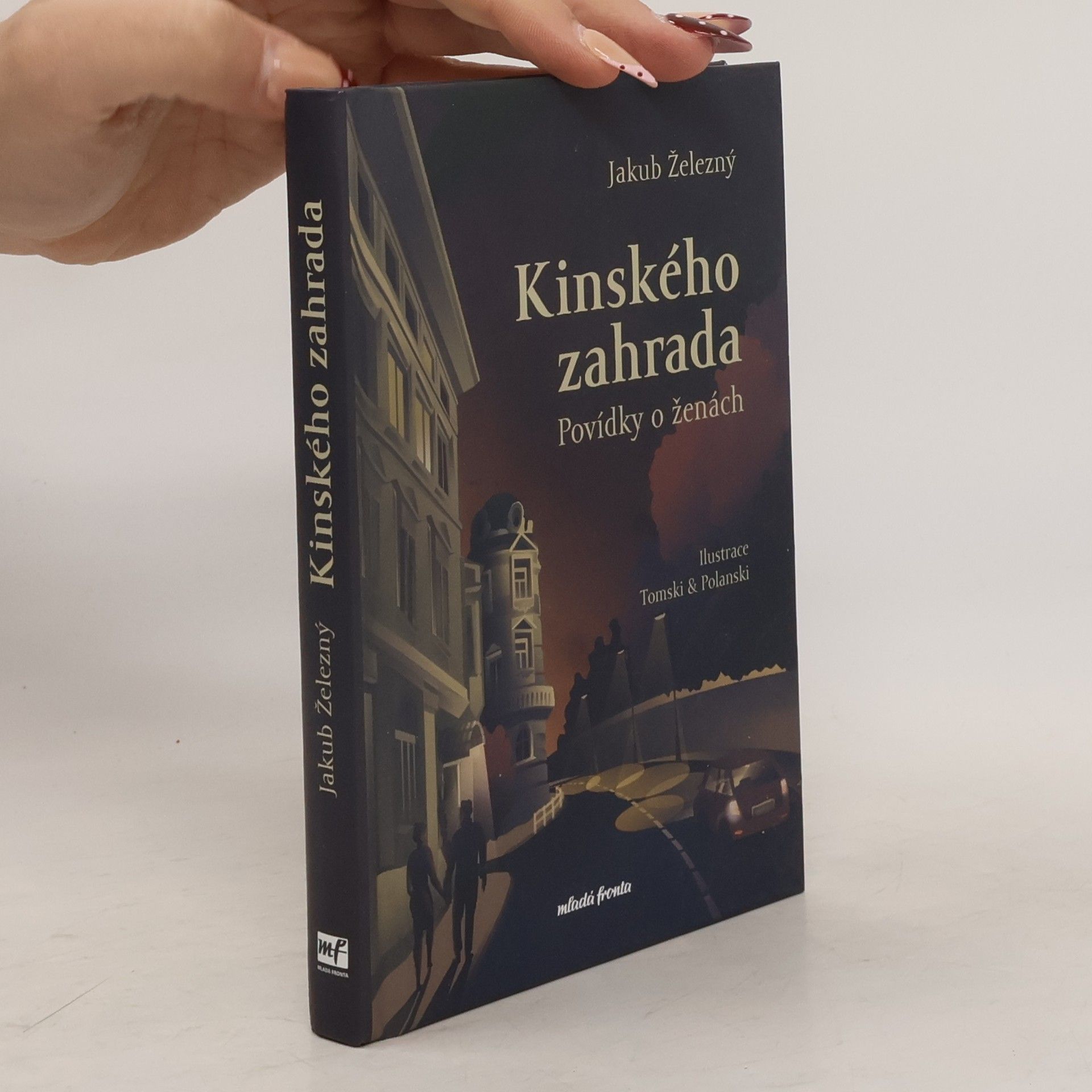 Jakub Železný Kinského zahrada : povídky o ženách