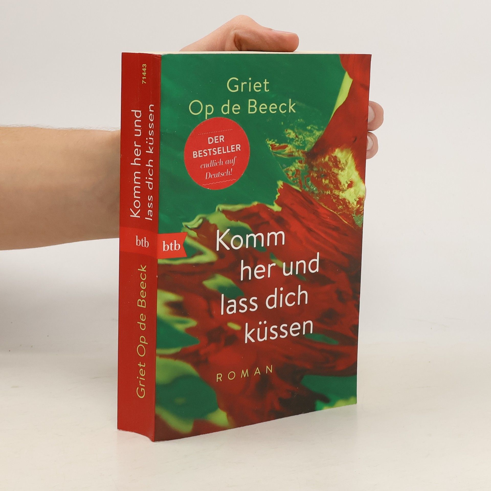 Griet Op de Beeck Komm her und lass dich küssen