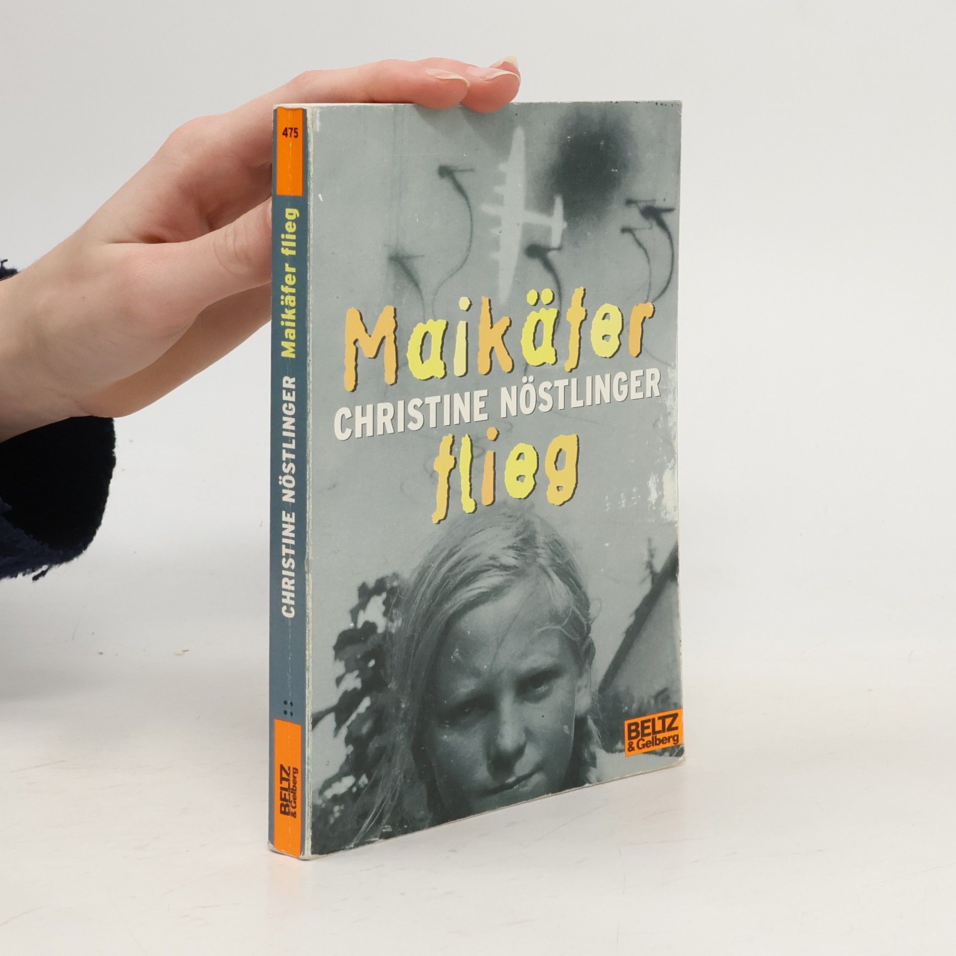 Christine Nöstlinger Maikäfer, flieg!