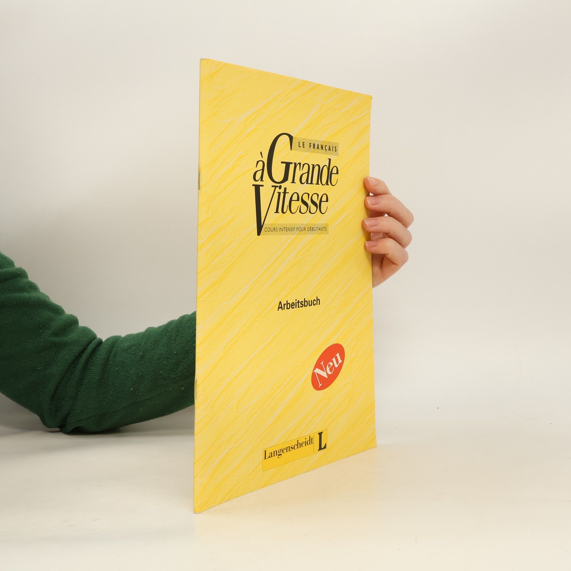 Claude Pruvot-Büttner Le Français à grande vitesse