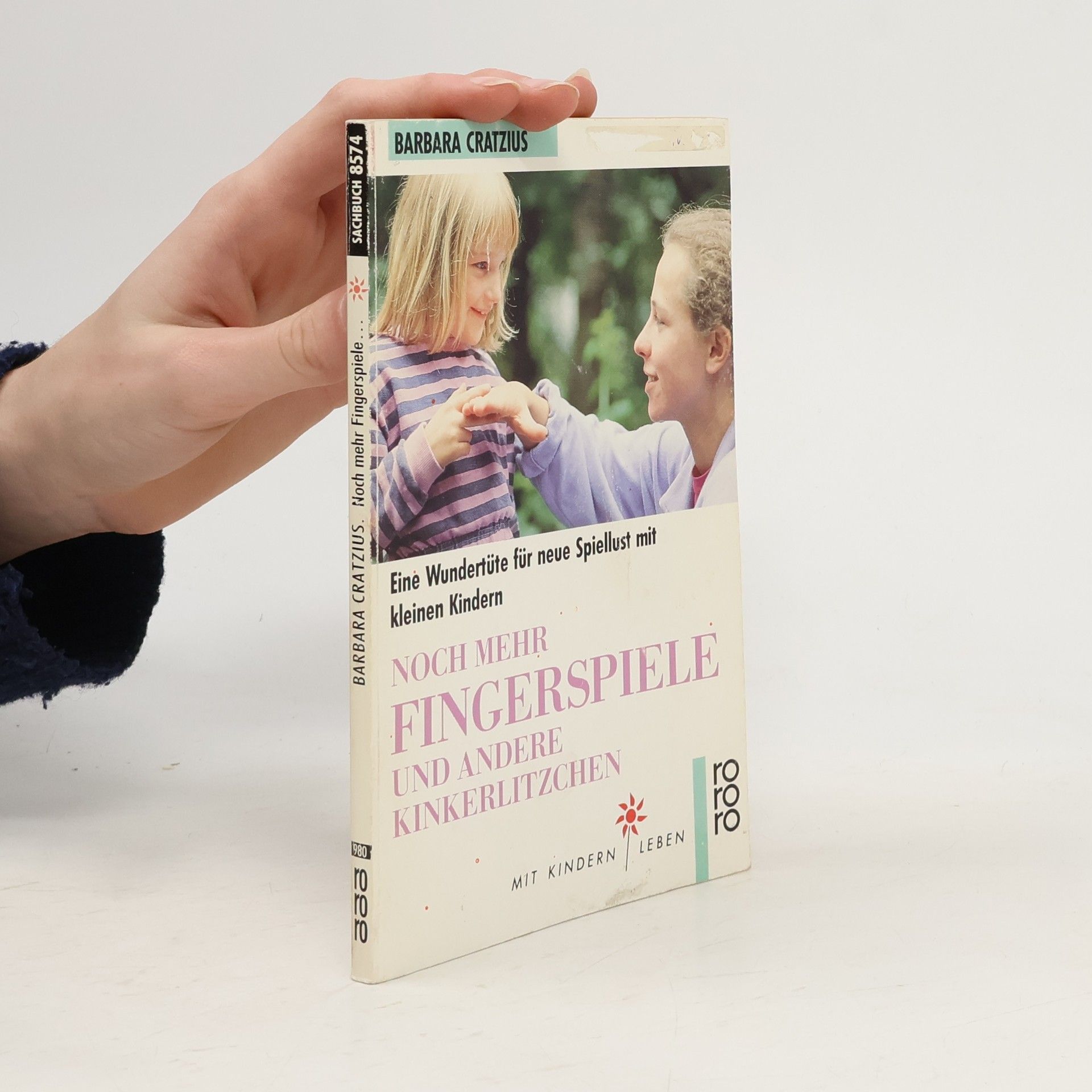 Barbara Cratzius Noch mehr Fingerspiele und andere Kinkerlitzchen