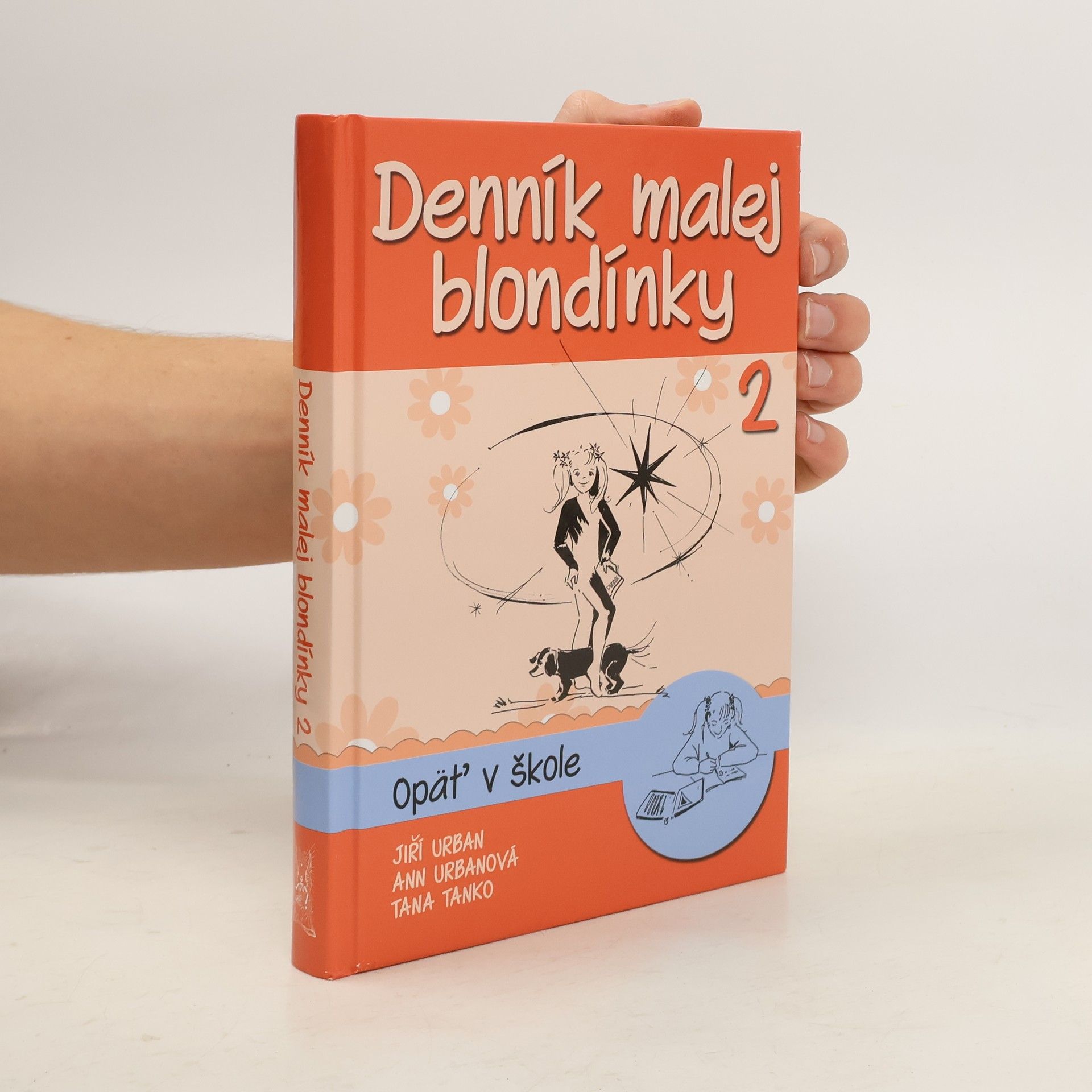 Jiří Urban Denník malej blondínky 2 - Opäť v škole