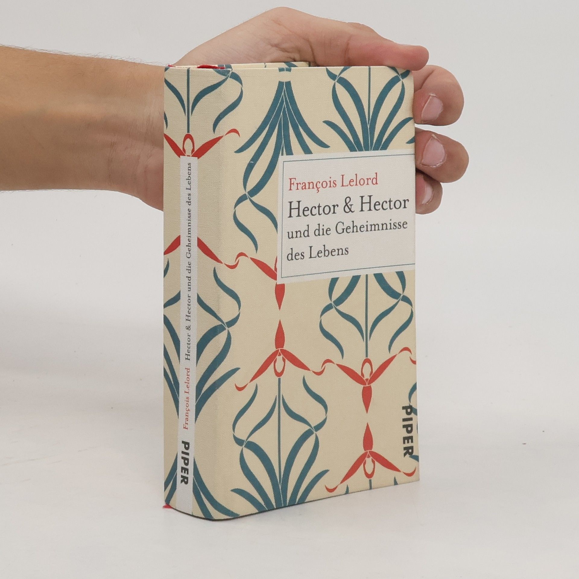 Hector & Hector und die Geheimnisse des Lebens