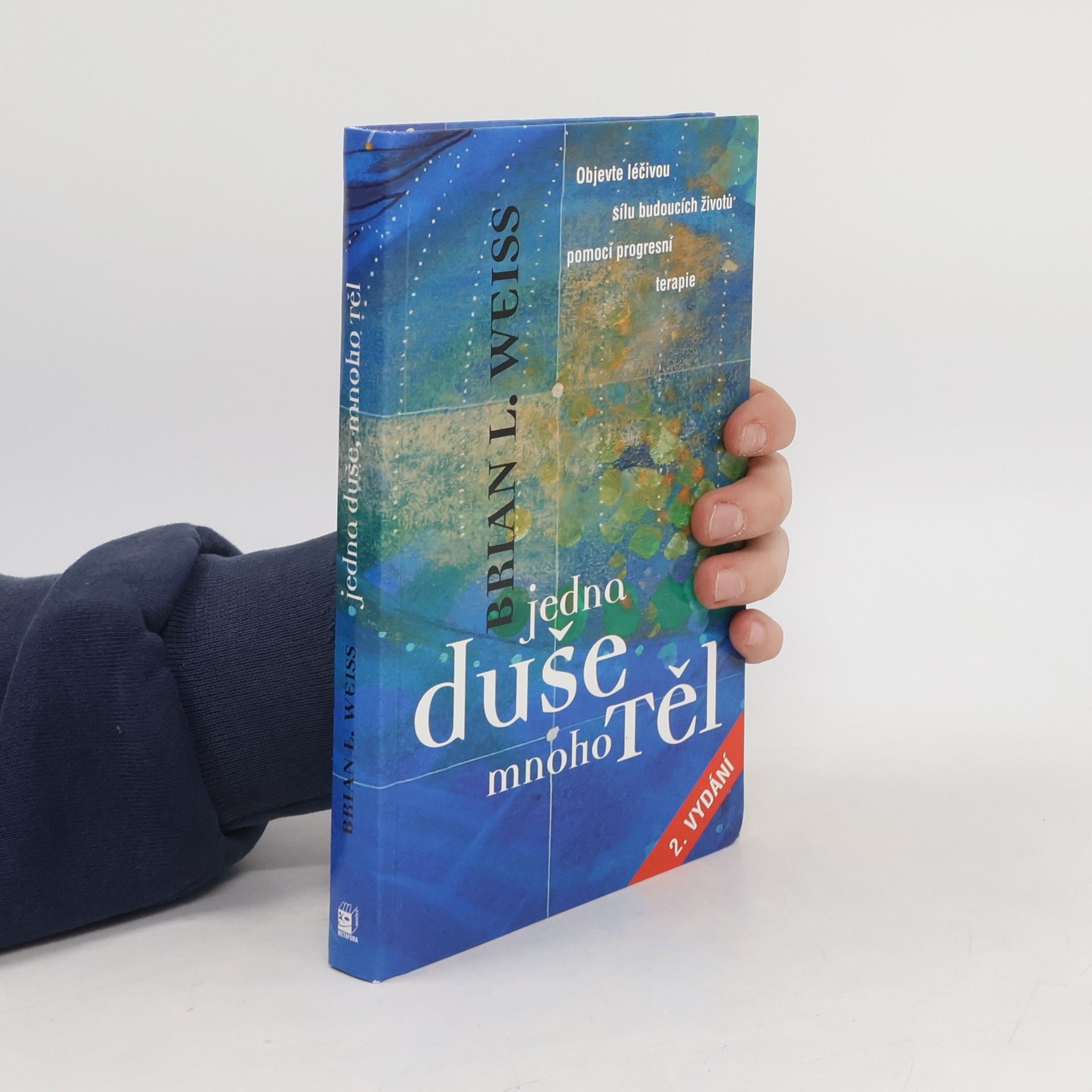 Brian Weiss Jedna duše, mnoho těl