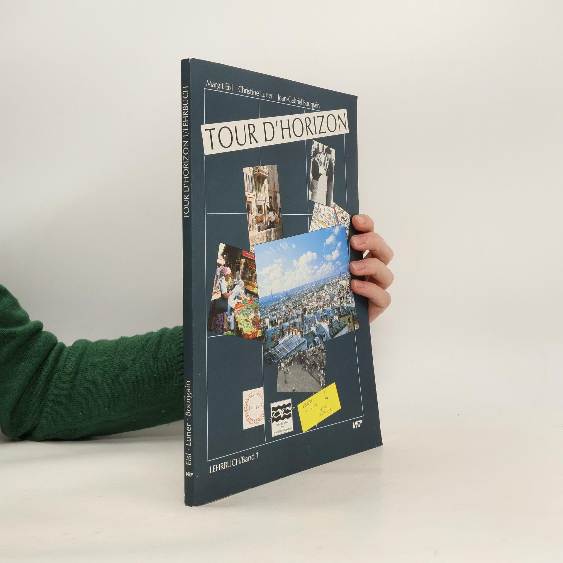 Collectif d'auteurs Tour d'horizon. 1 : Lehrbuch