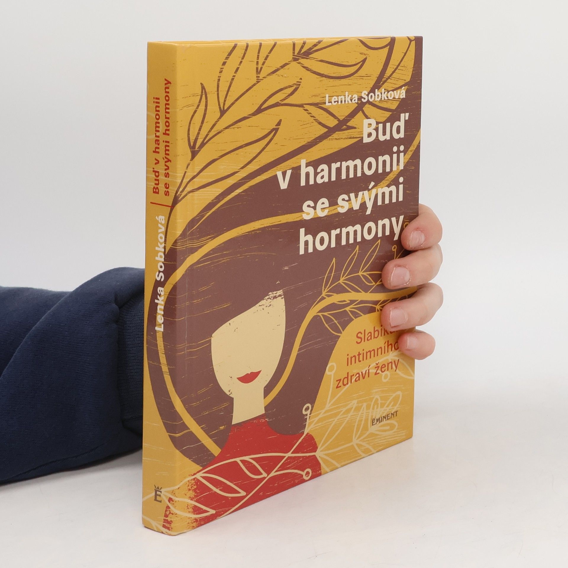 Lenka Sobková Buď v harmonii se svými hormony