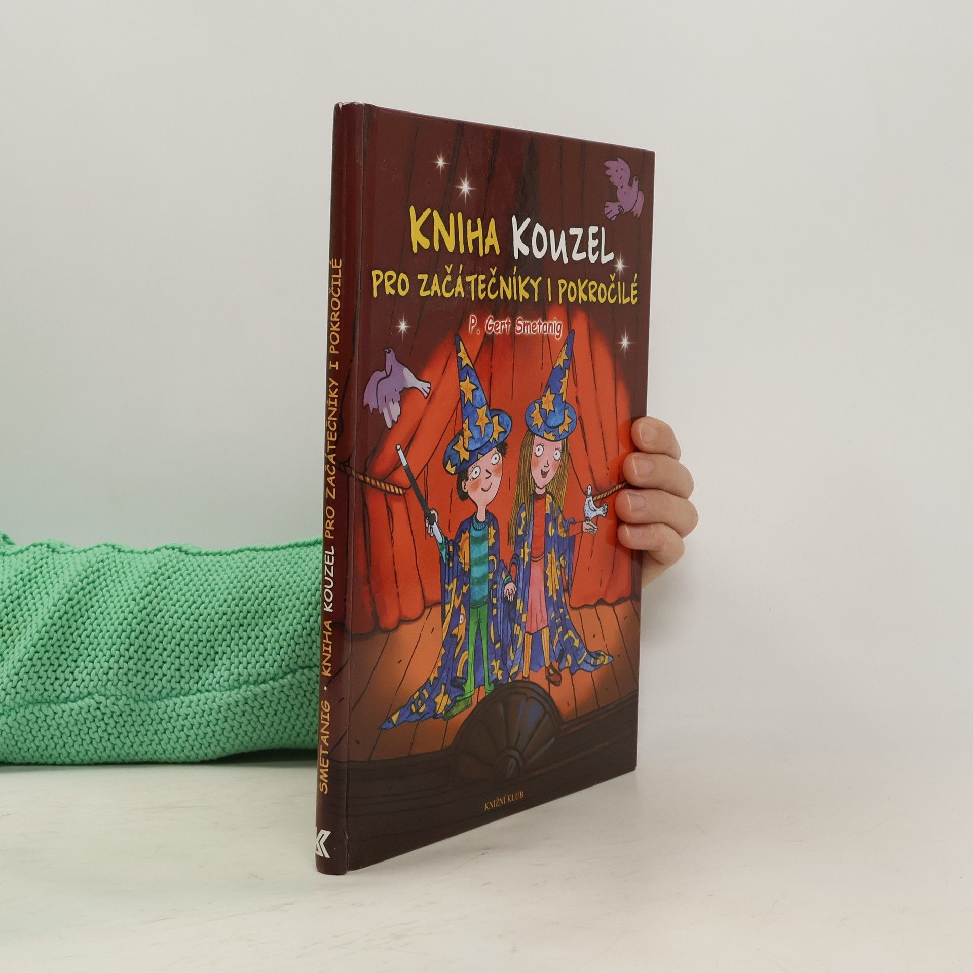 Kniha kouzel pro začátečníky i pokročilé