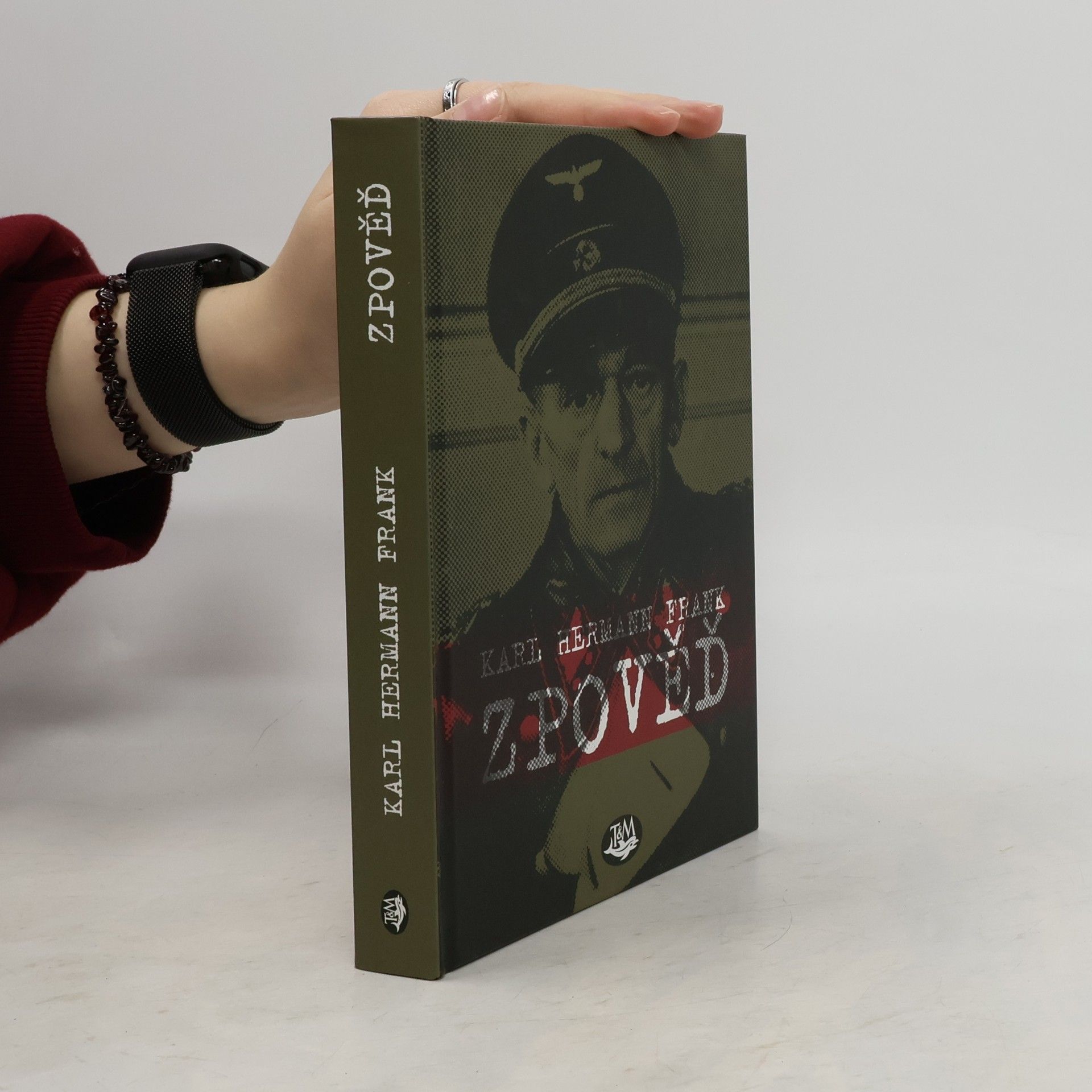 Karl Hermann Frank Zpověď. Podle vlastních výpovědí v době vazby u Krajského soudu trestního v Praze na Pankráci