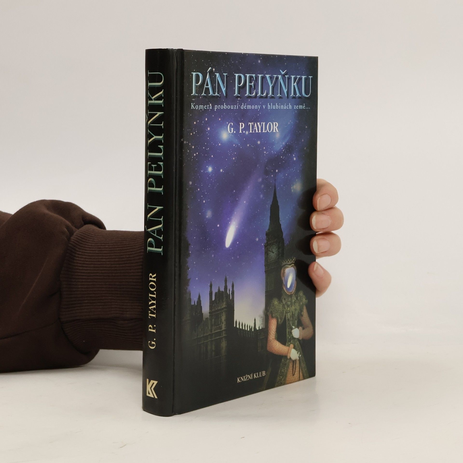 Pán Pelyňku : kometa probouzí démony v hlubinách země...