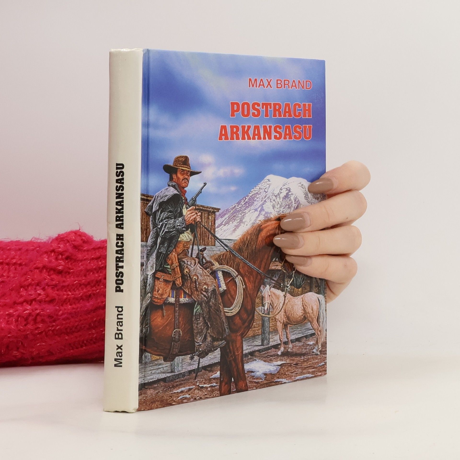 Max Brand Postrach Arkansasu