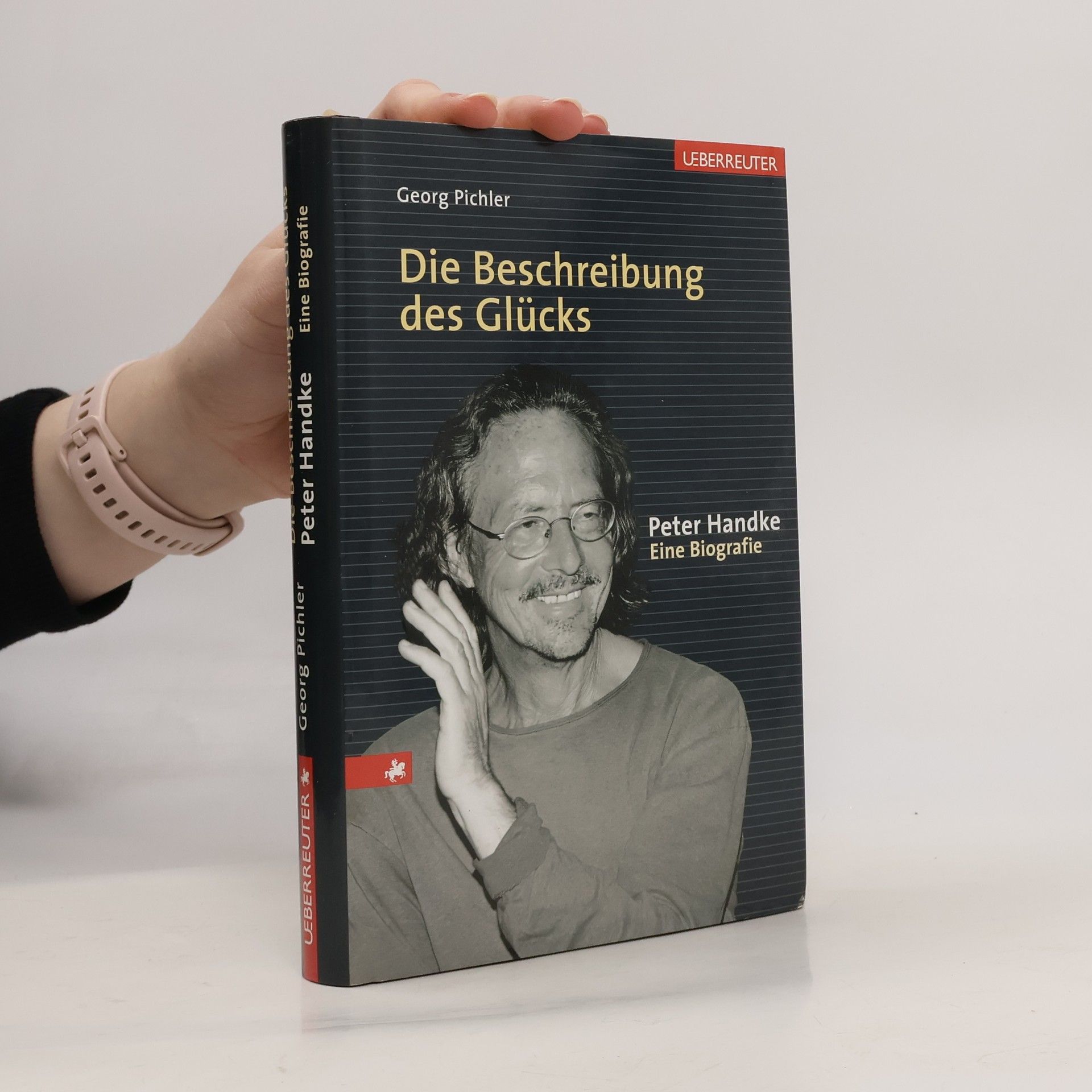 Georg Pichler Die Beschreibung des Glücks