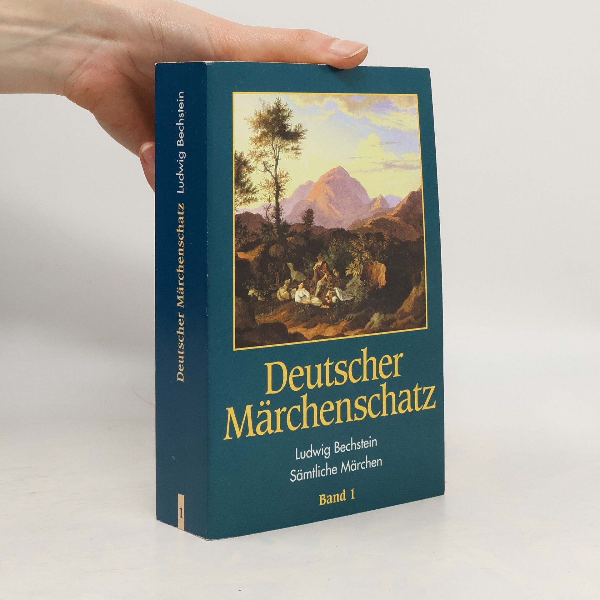 Ludwig Bechstein Deutscher Märchenschatz. Band 1