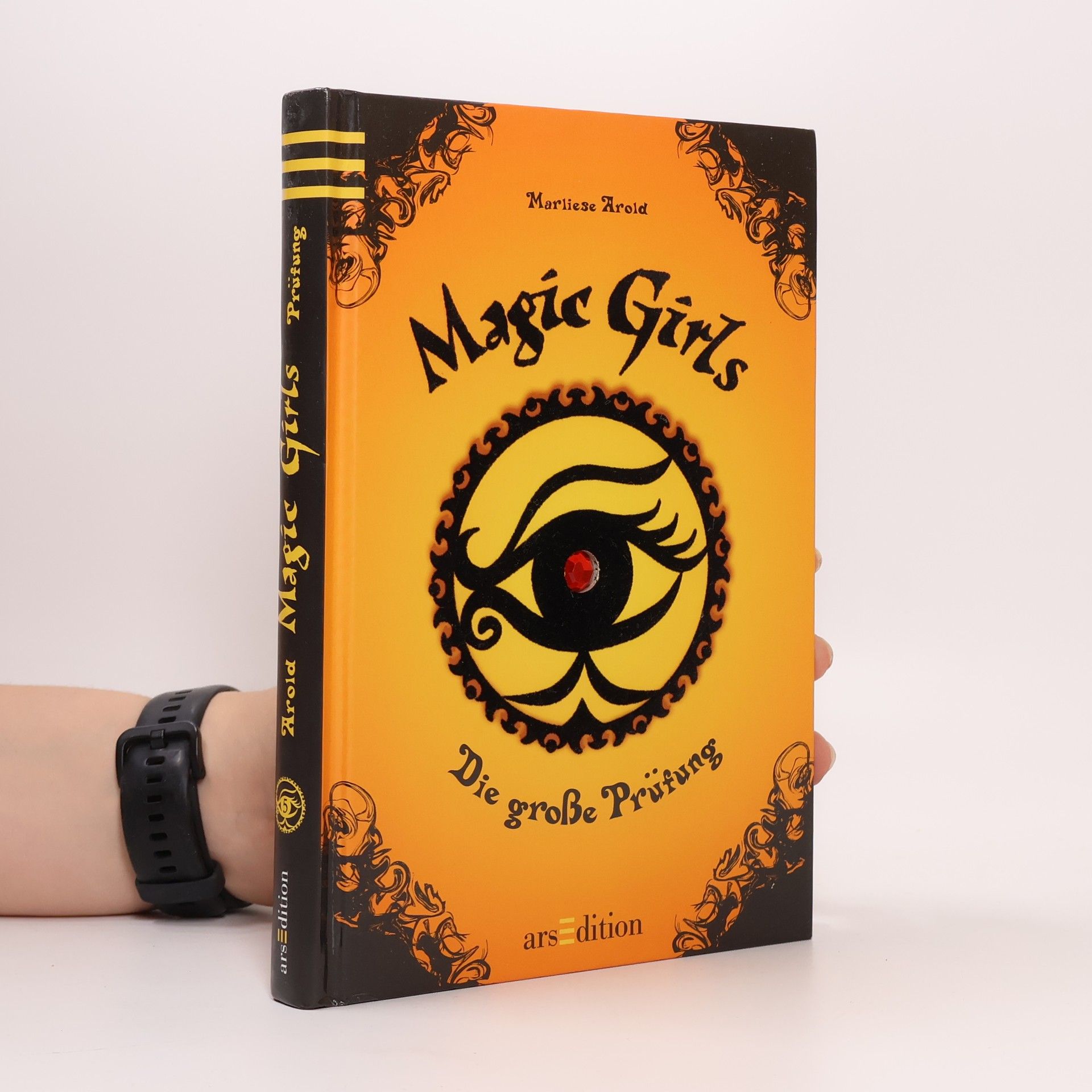 Marliese Arold Magic Girls: Die große Prüfung