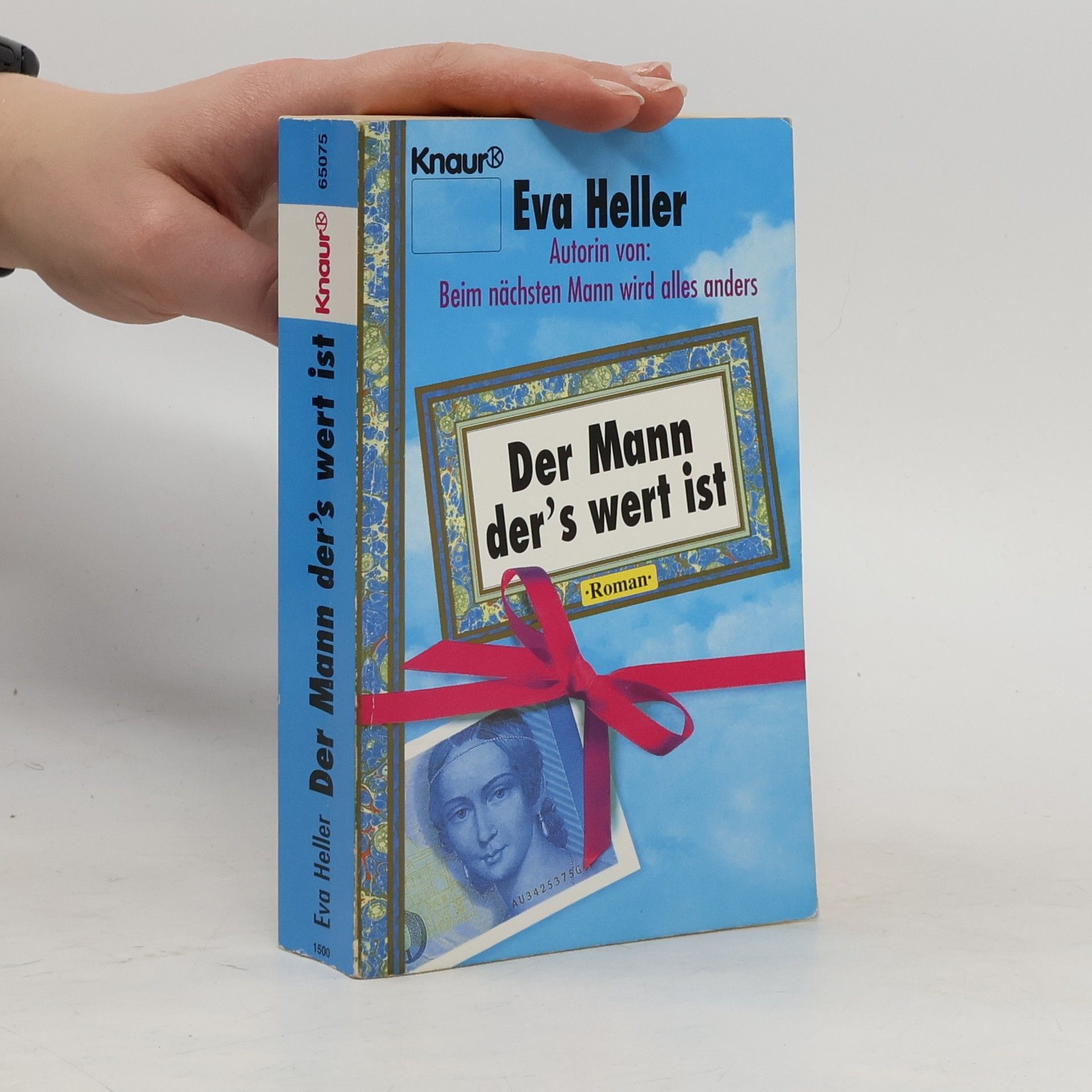 Eva Heller-Karneth Der Mann Der's Wert Ist