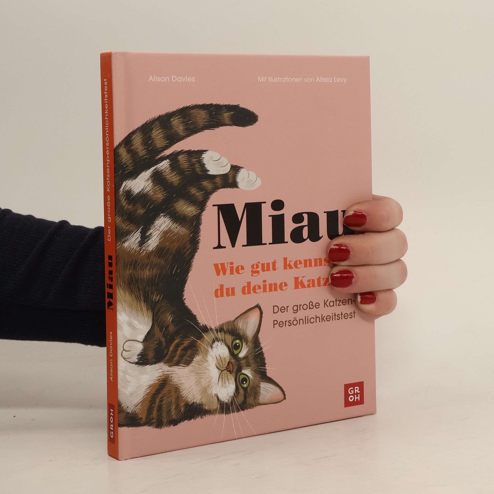 Alison Davies Miau - Wie gut kennst du deine Katze?