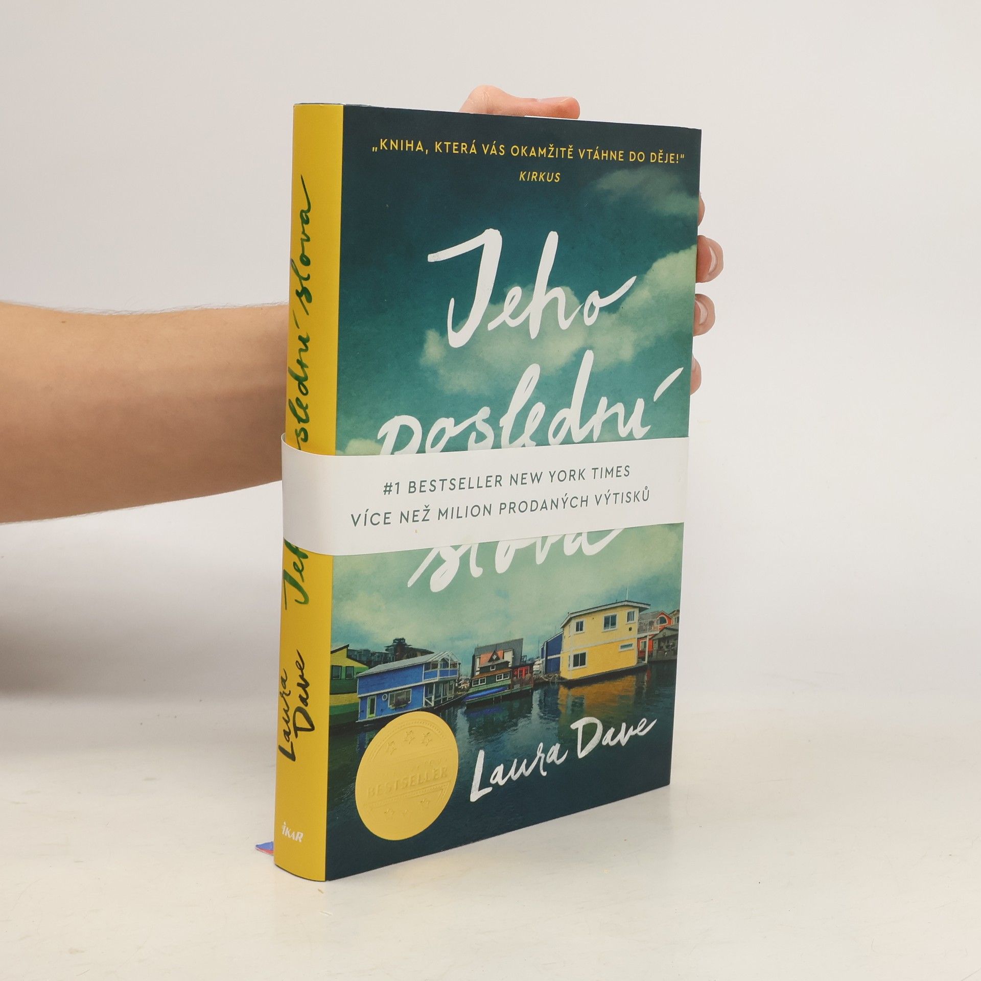 Laura Dave Jeho poslední slova