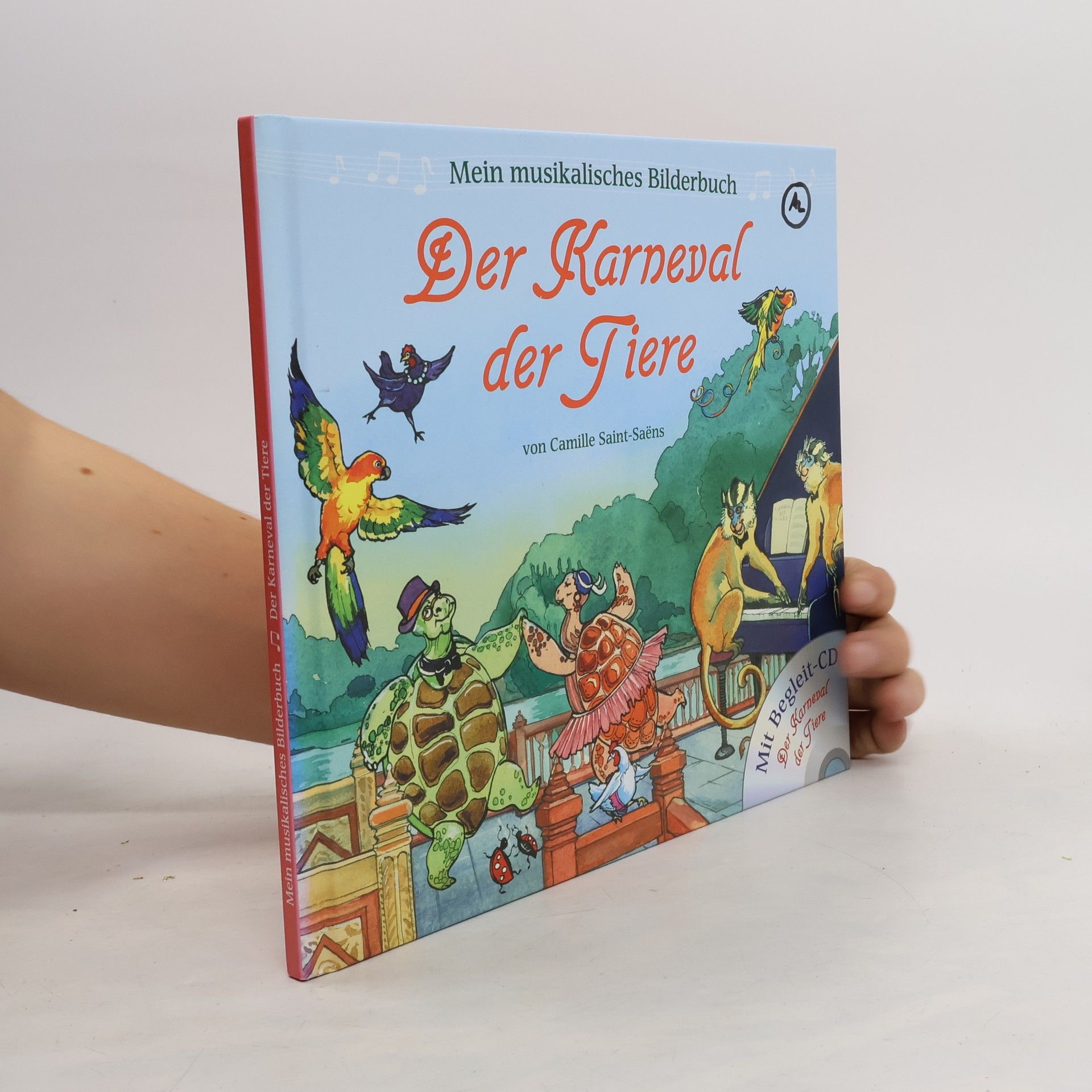 Camille Saint-Saëns Mein musikalisches Bilderbuch: