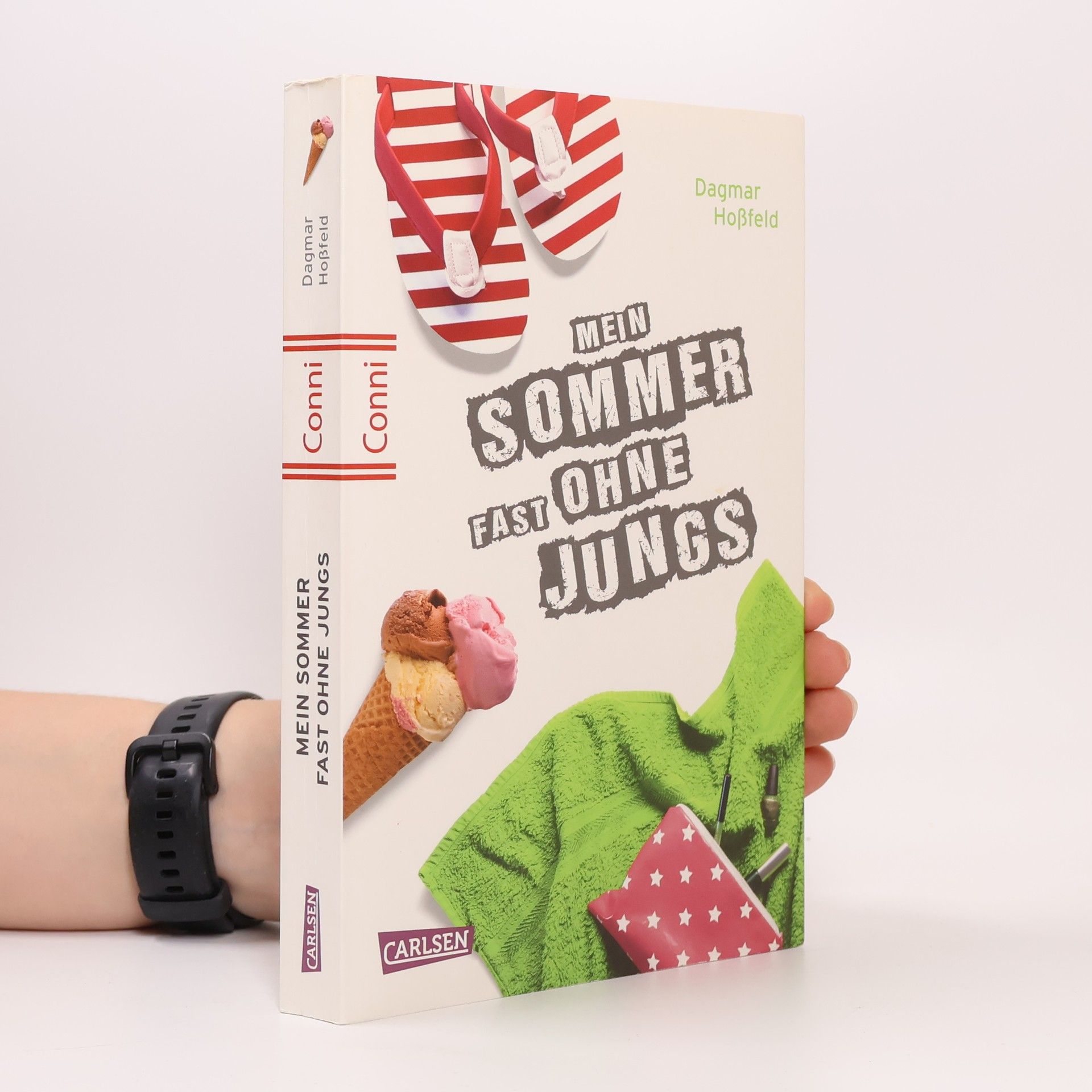 Dagmar Hoßfeld Mein Sommer fast ohne Jungs