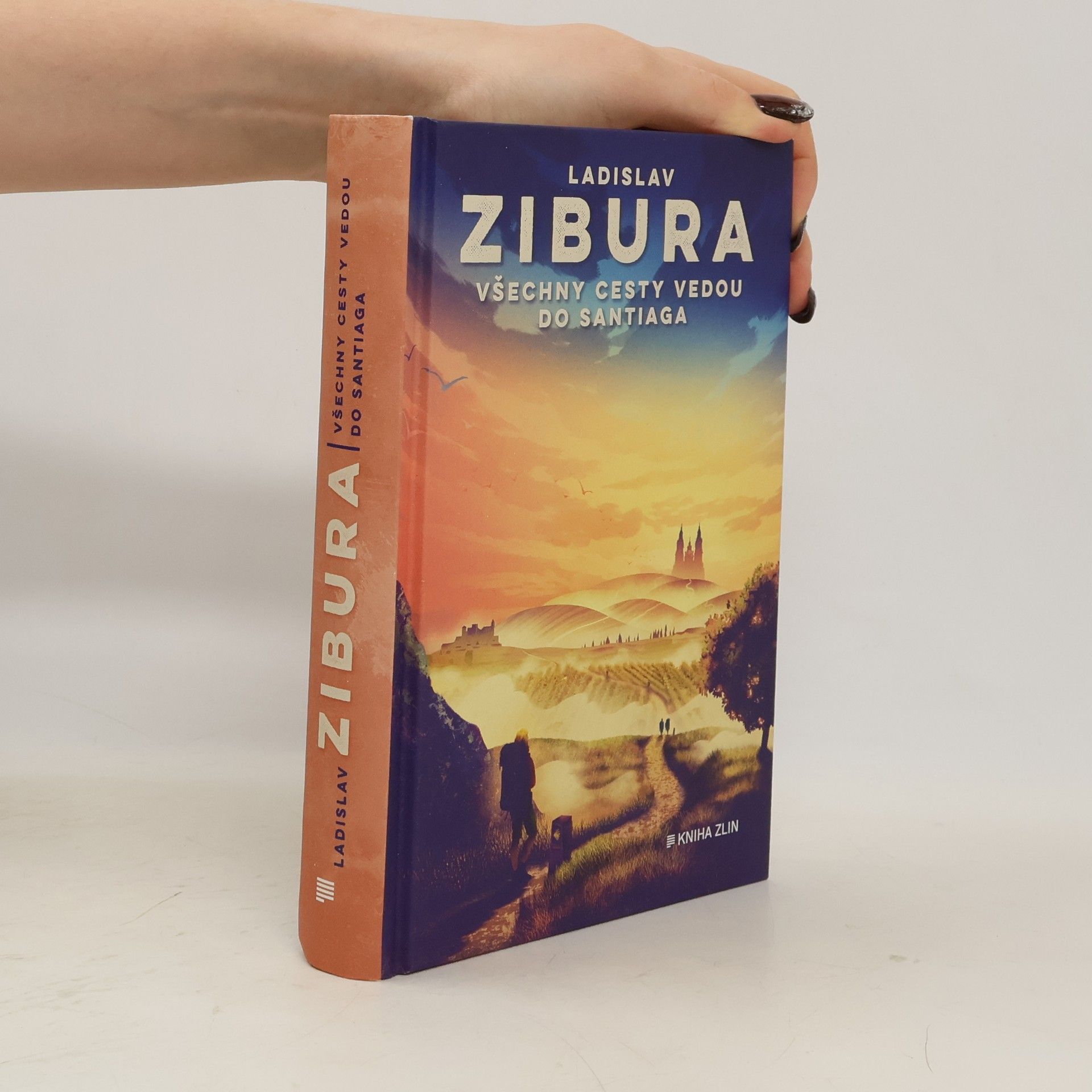 Ladislav Zibura Všechny cesty vedou do Santiaga