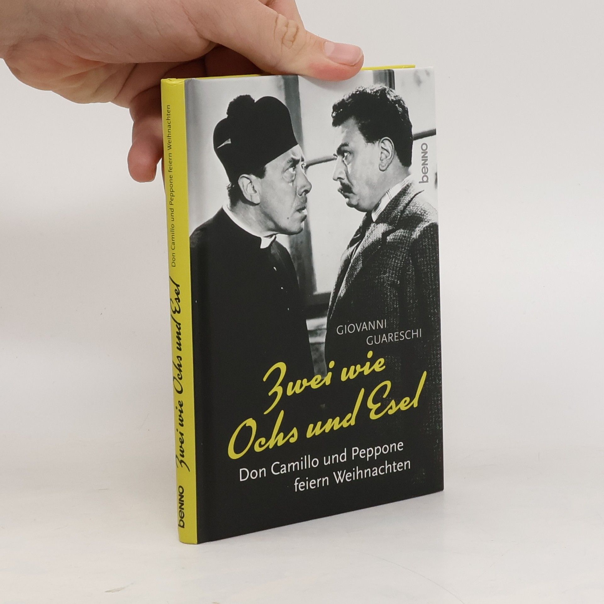 Giovannino Guareschi Zwei wie Ochs und Esel