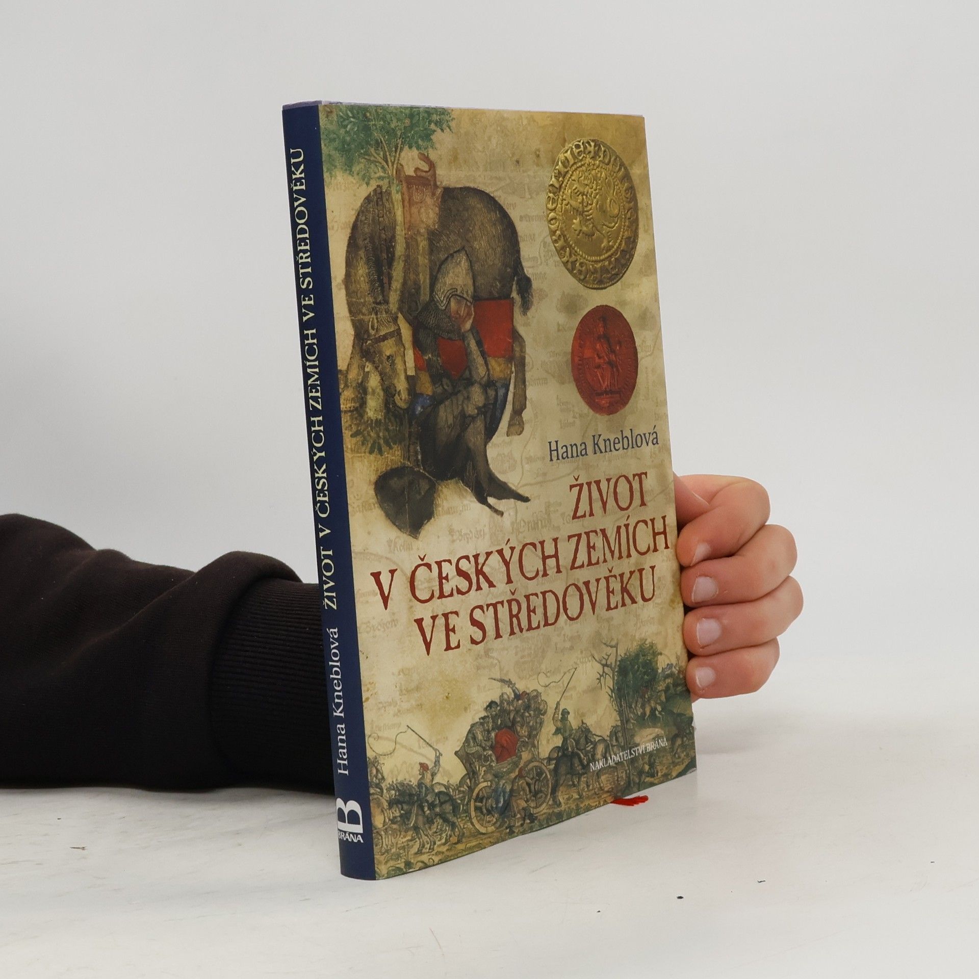 Hana Kneblová Život v českých zemích ve středověku