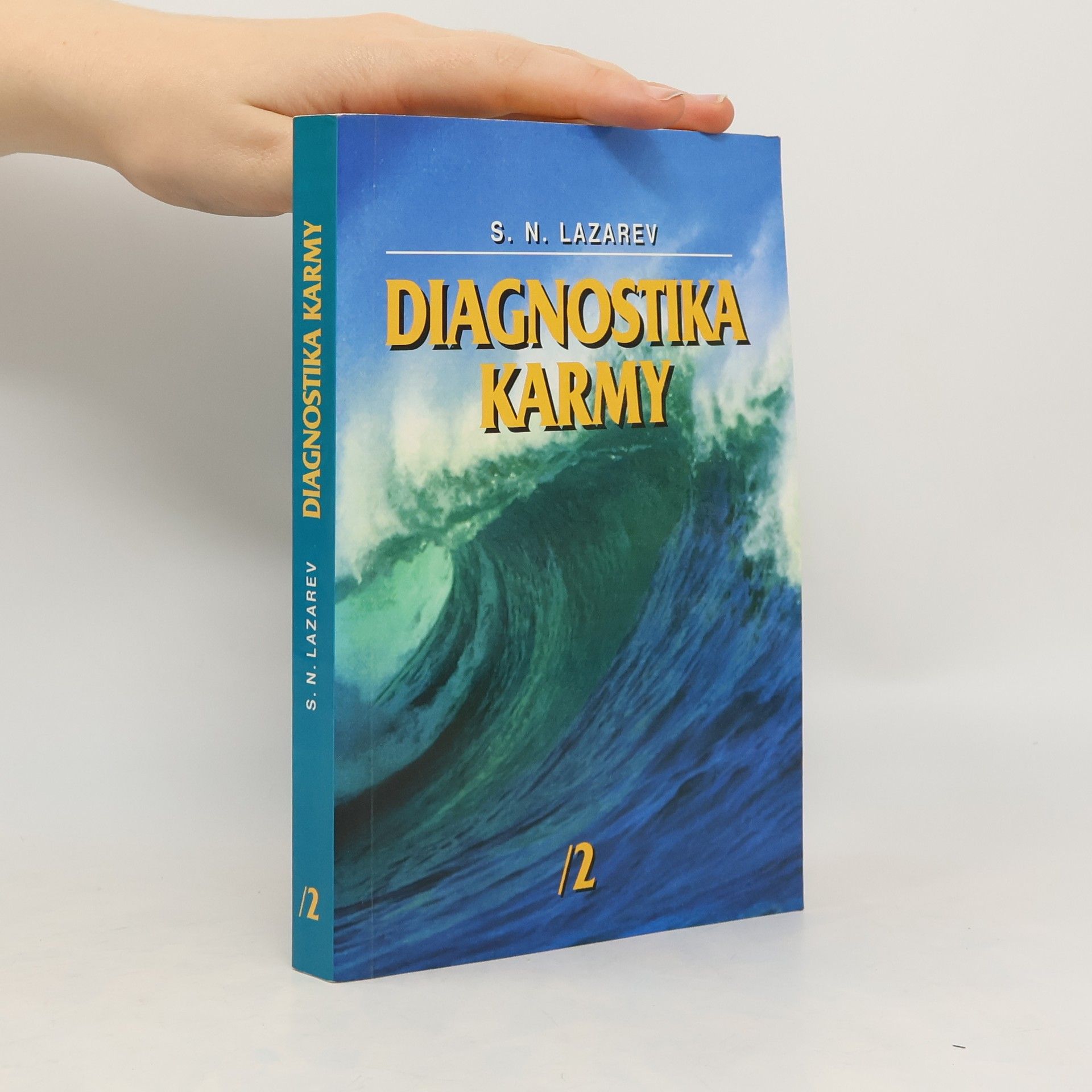 Sergej Nikolajevič Lazarev Diagnostika karmy 2