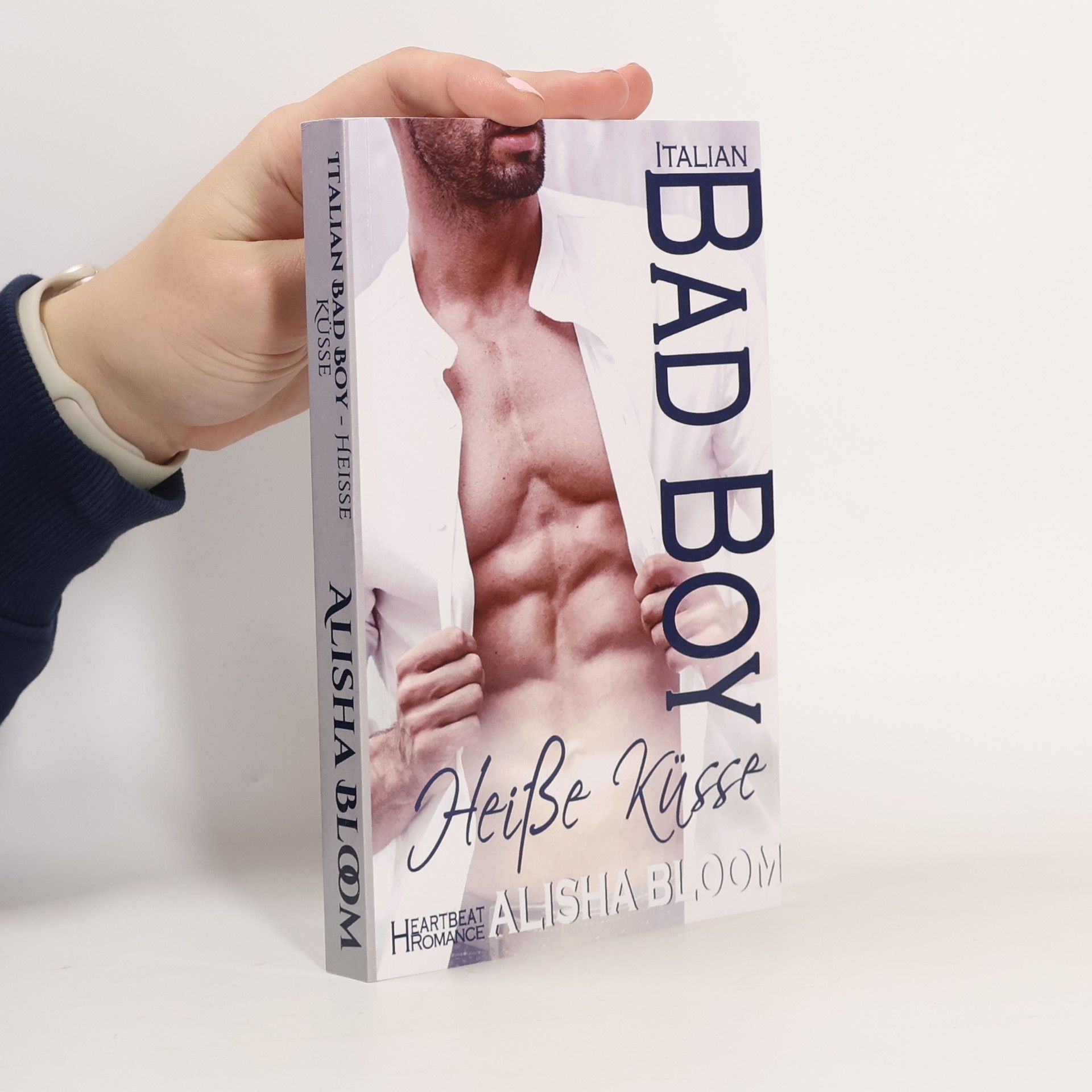 Alisha Bloom Italian Bad Boy - Heiße Küsse