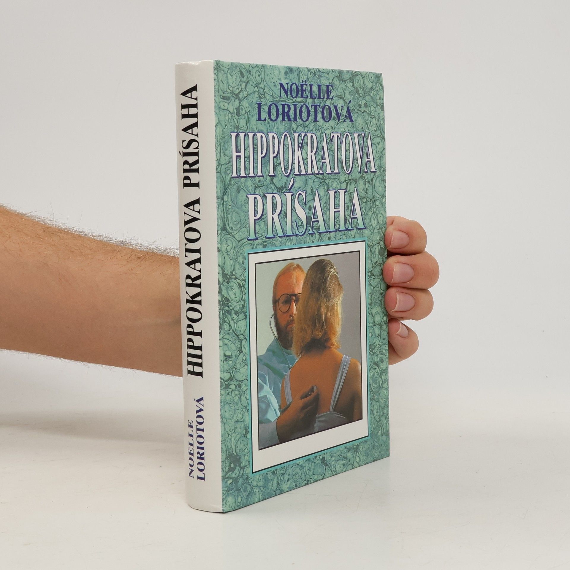 Noëlle Loriot Hippokratova prísaha