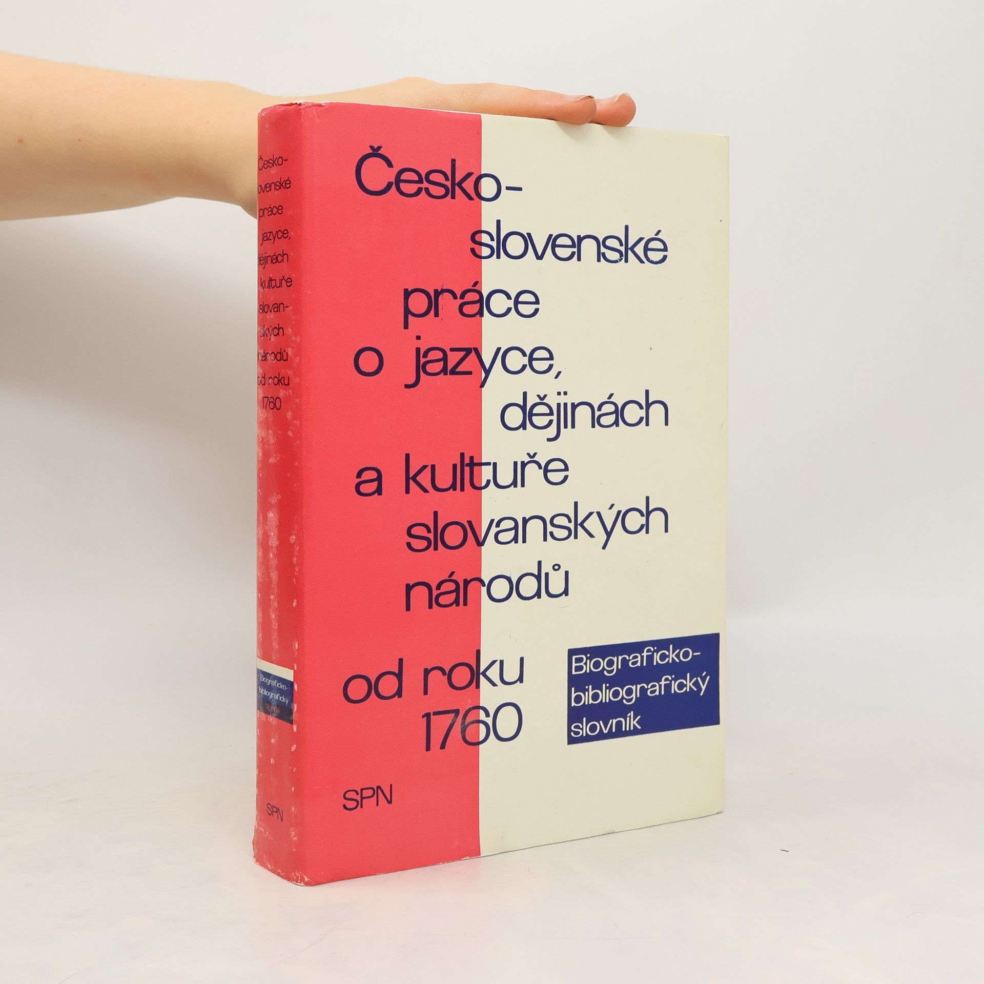 Československé práce o jazyce, dějinách a kultuře slovanských národů od r. 1760