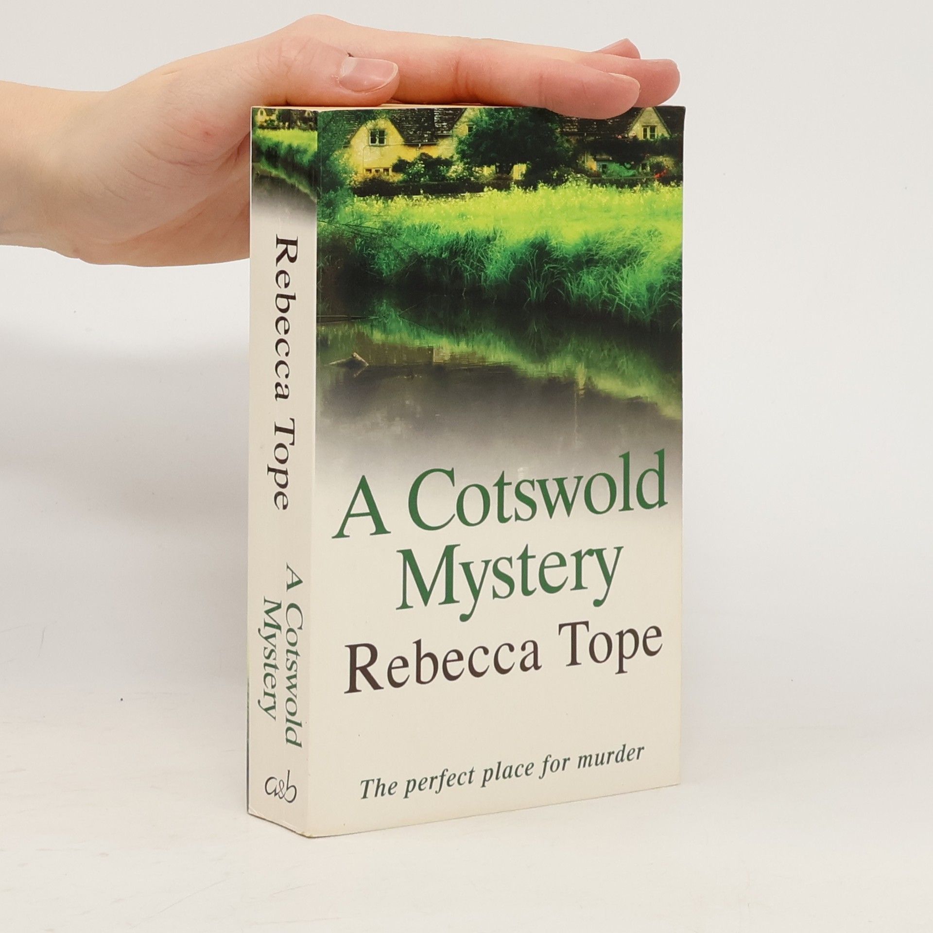 Rebecca Tope A Cotswold Mystery