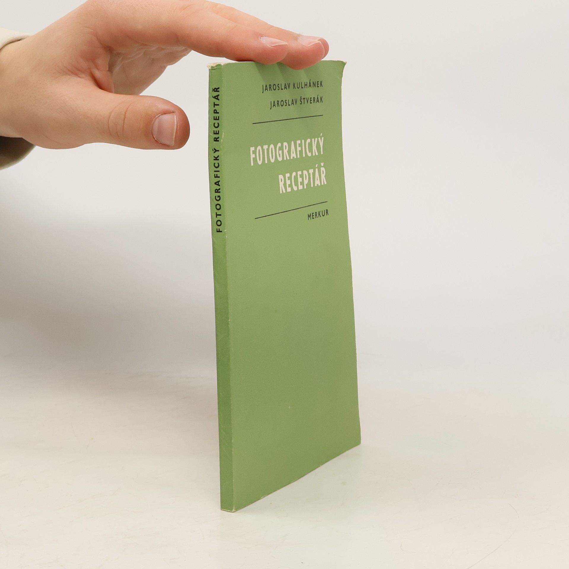 Jaroslav Kulhánek Fotografický receptář