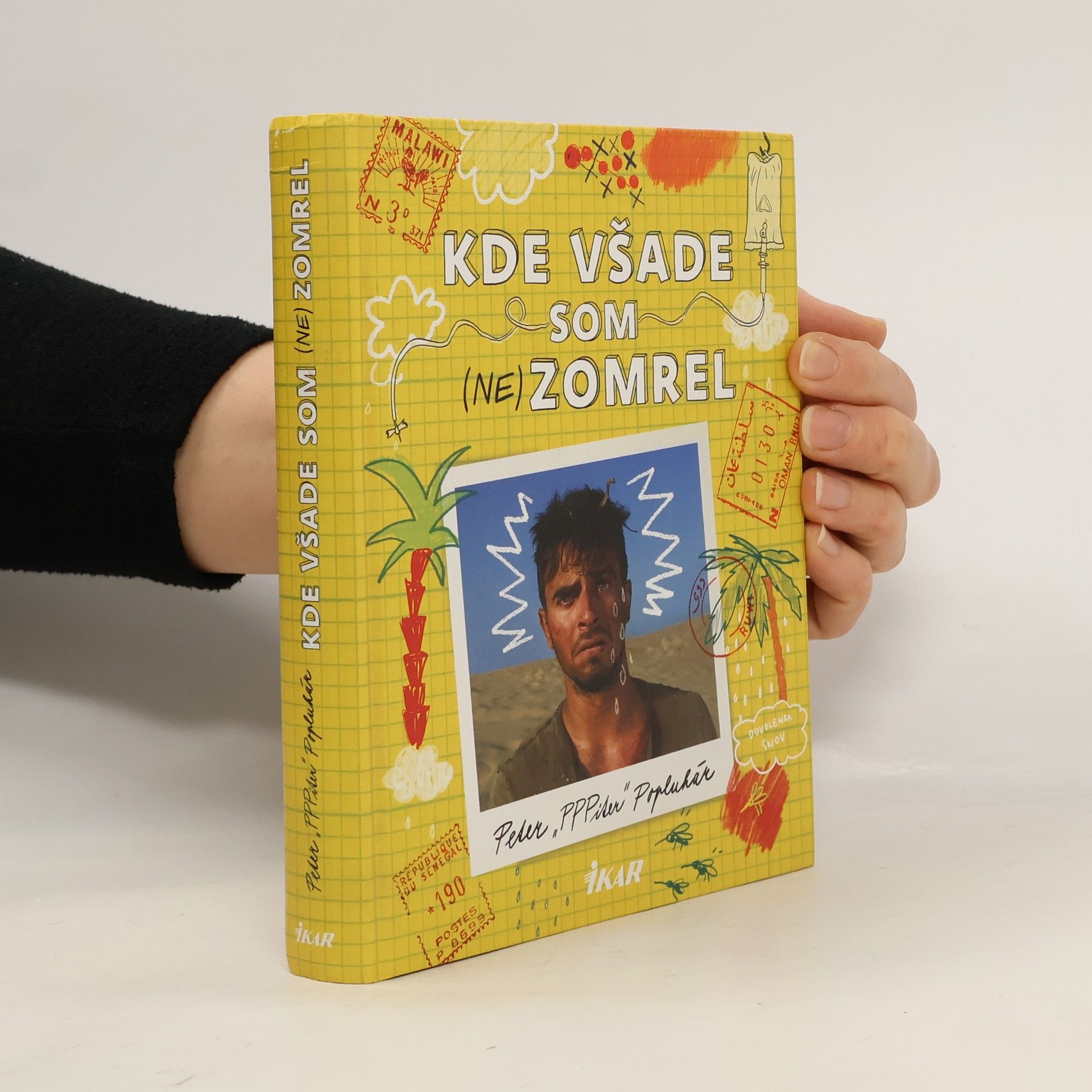 Peter Popluhár Kde všade som (ne)zomrel