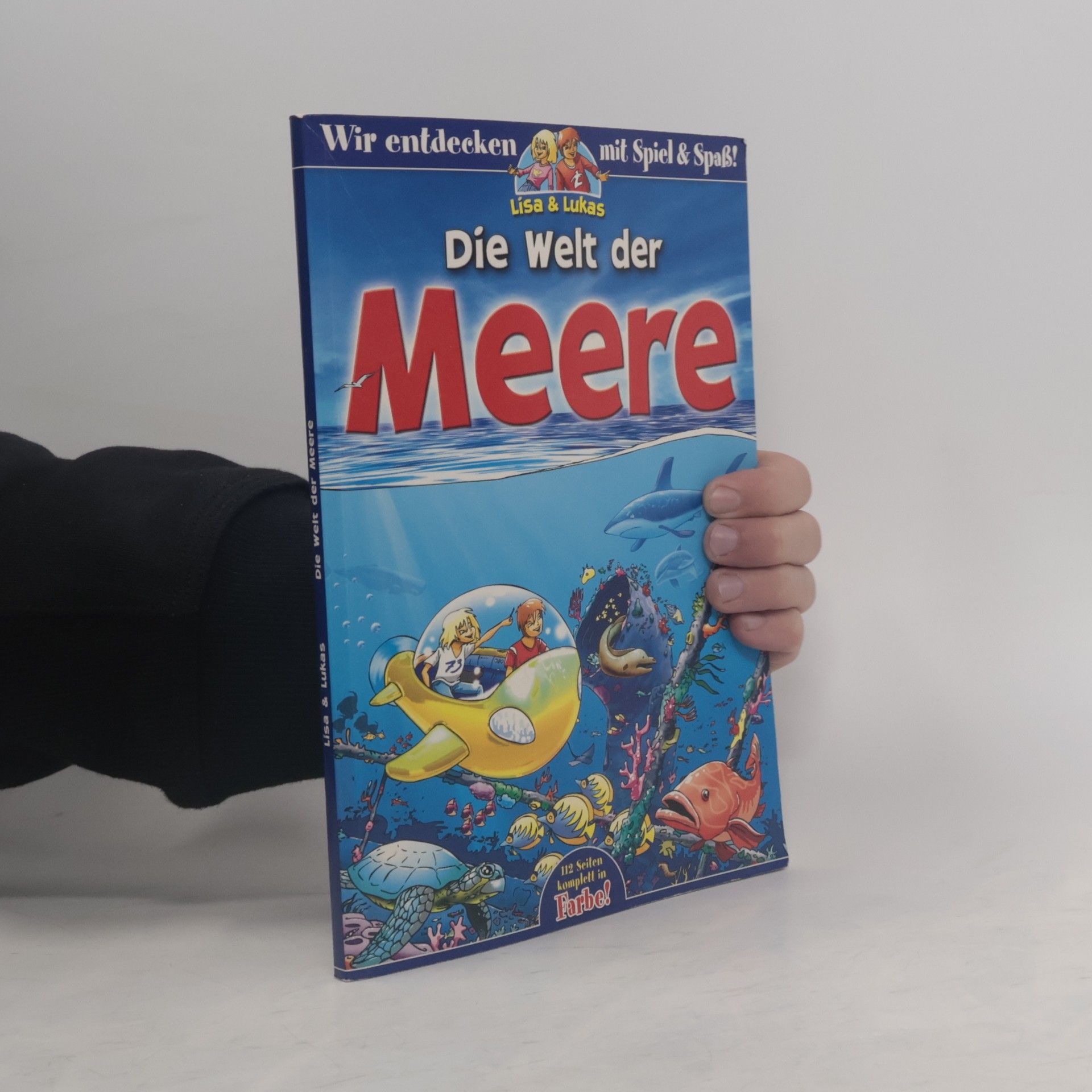 Autorenkollektiv Die Welt der Meere
