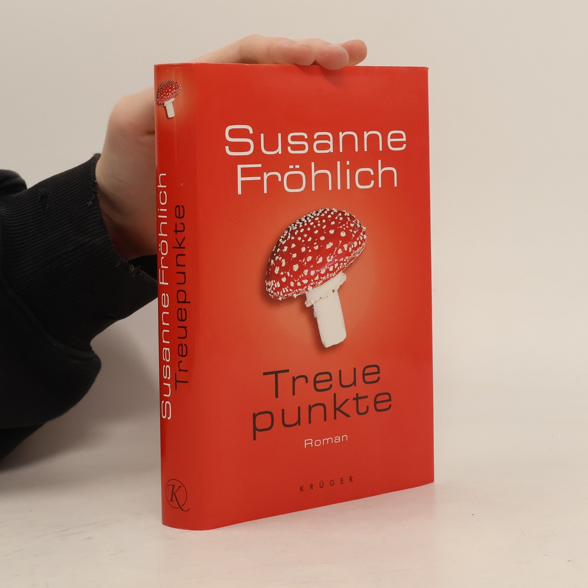 Susanne Fröhlich Treuepunkte: Roman