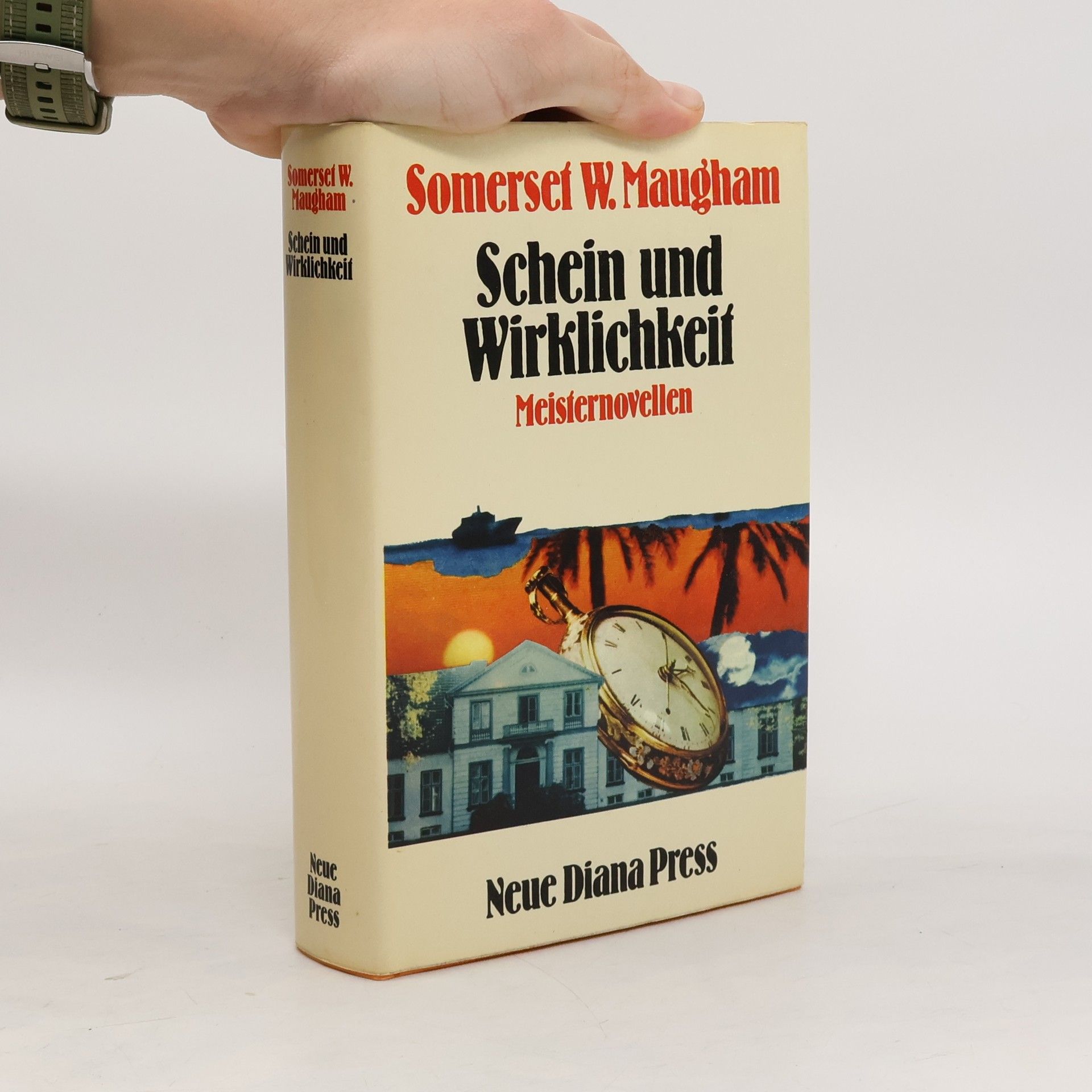 William Somerset Maugham Schein und Wirklichkeit