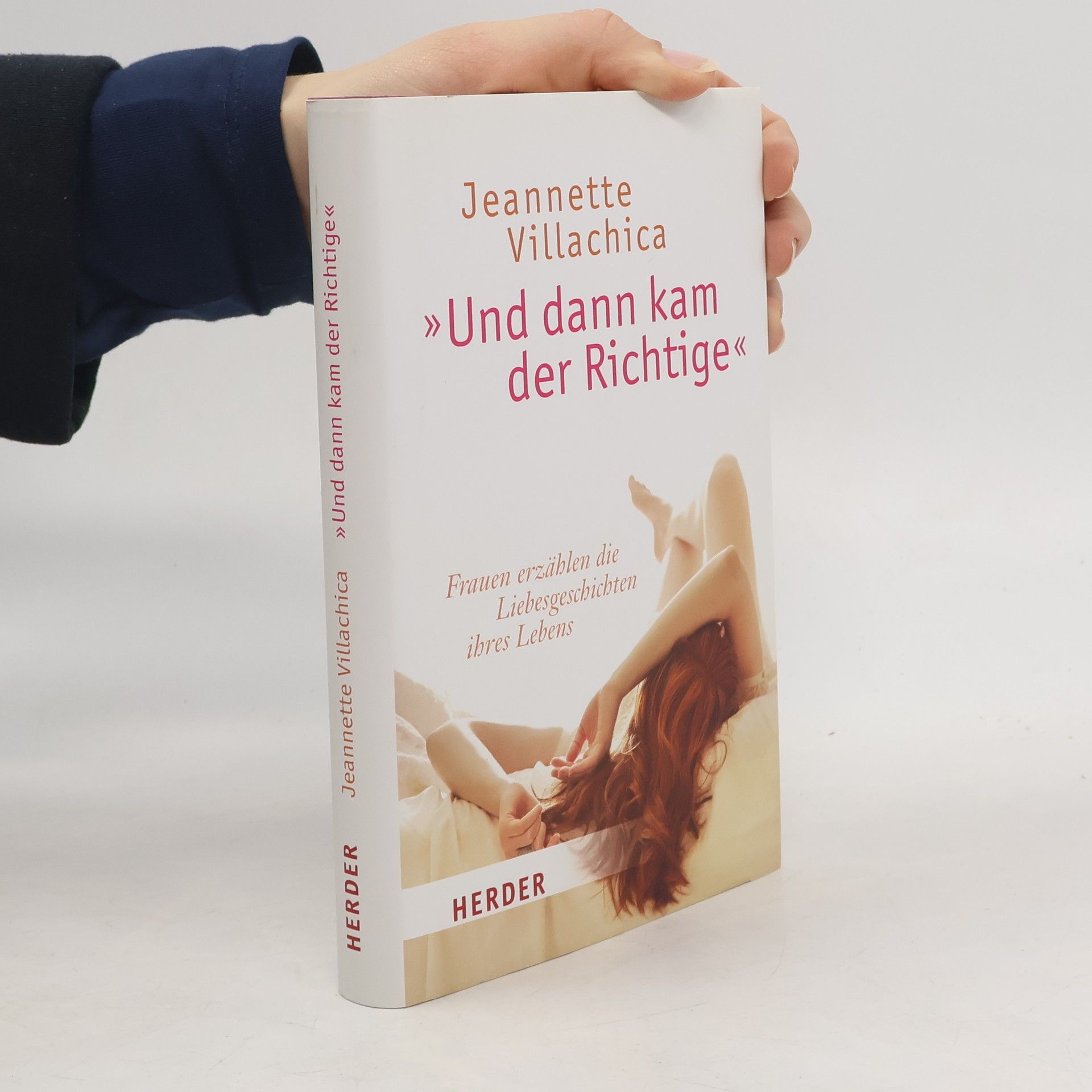 Jeannette Villachica "Und dann kam der Richtige"