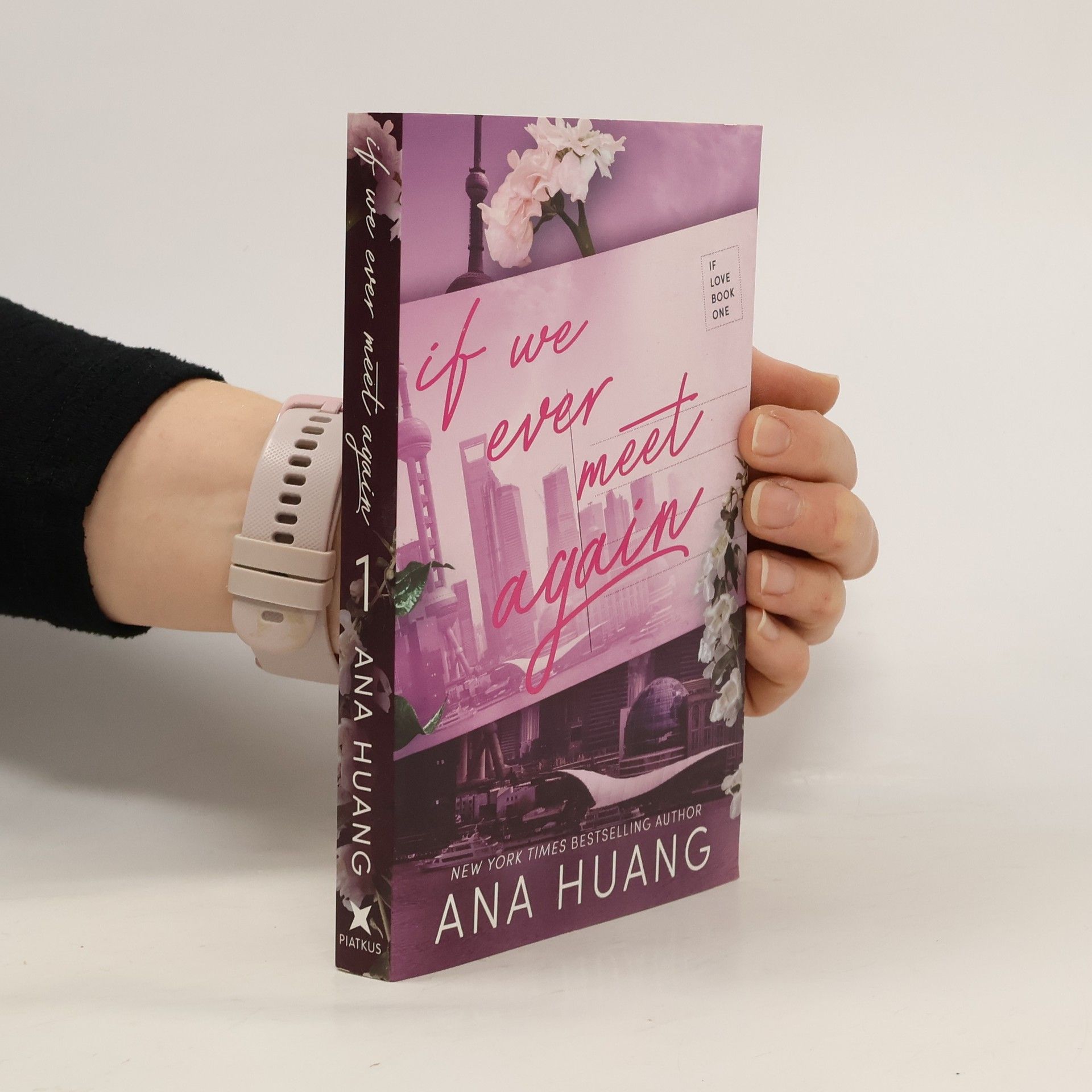 Ana Huang If We Ever Meet Again