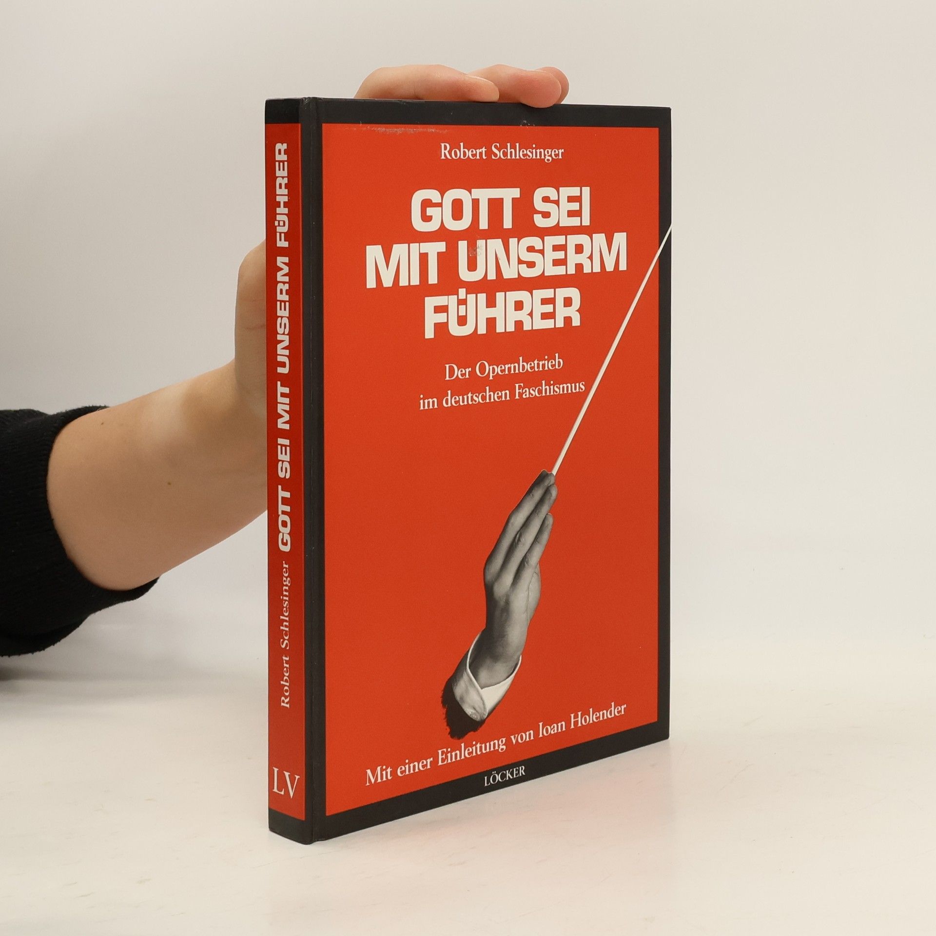 Robert Schlesinger "Gott sei mit unserm Führer"