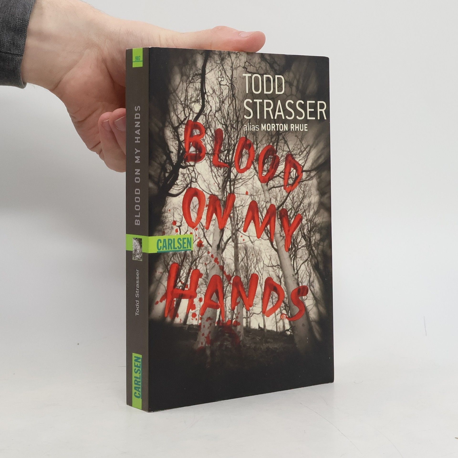 Todd Strasser Blood on my hands