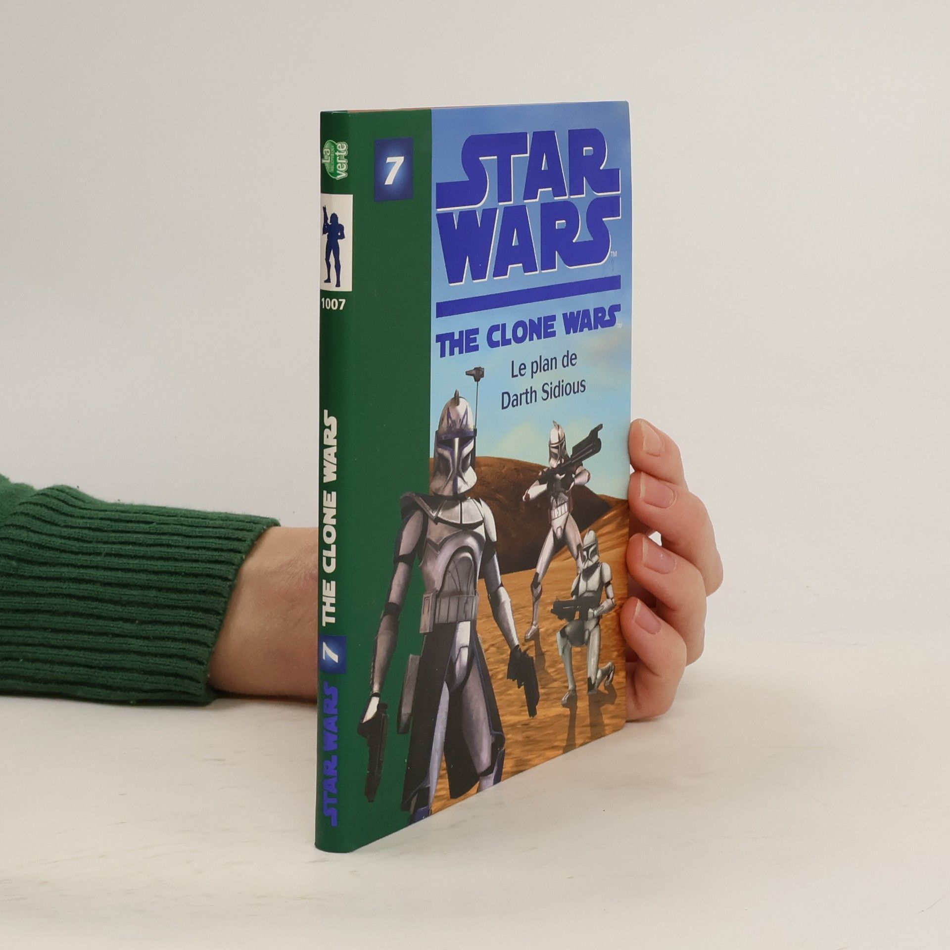 Jonathan Loizel Star Wars: The Clone Wars - 7: Le plan de Darth Sidious