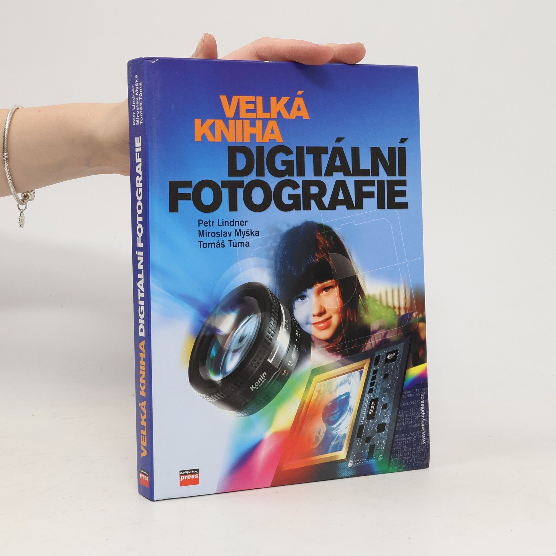 Petr Lidner Velká kniha digitální fotografie