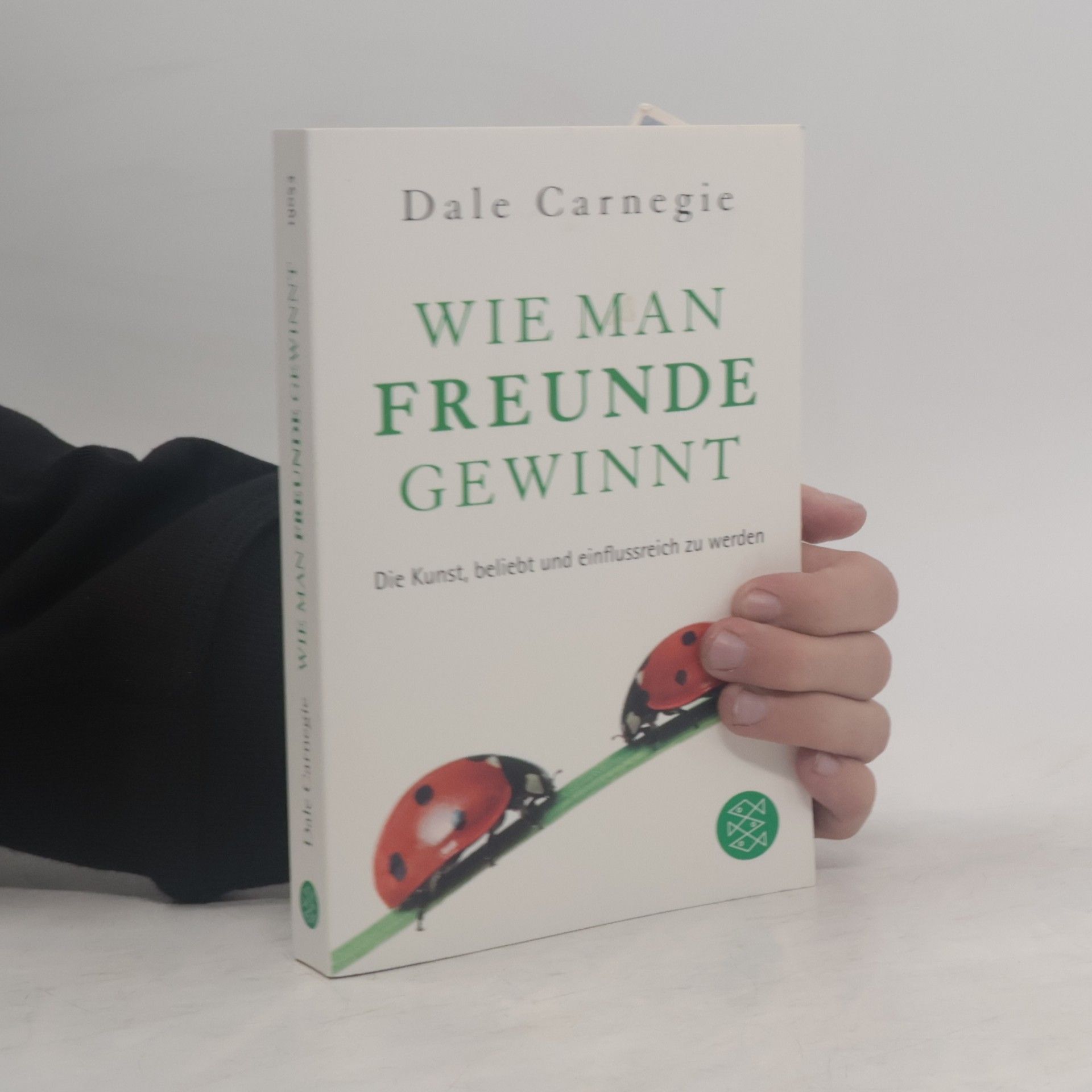Dale Carnegie Wie Man Freunde Gewinnt